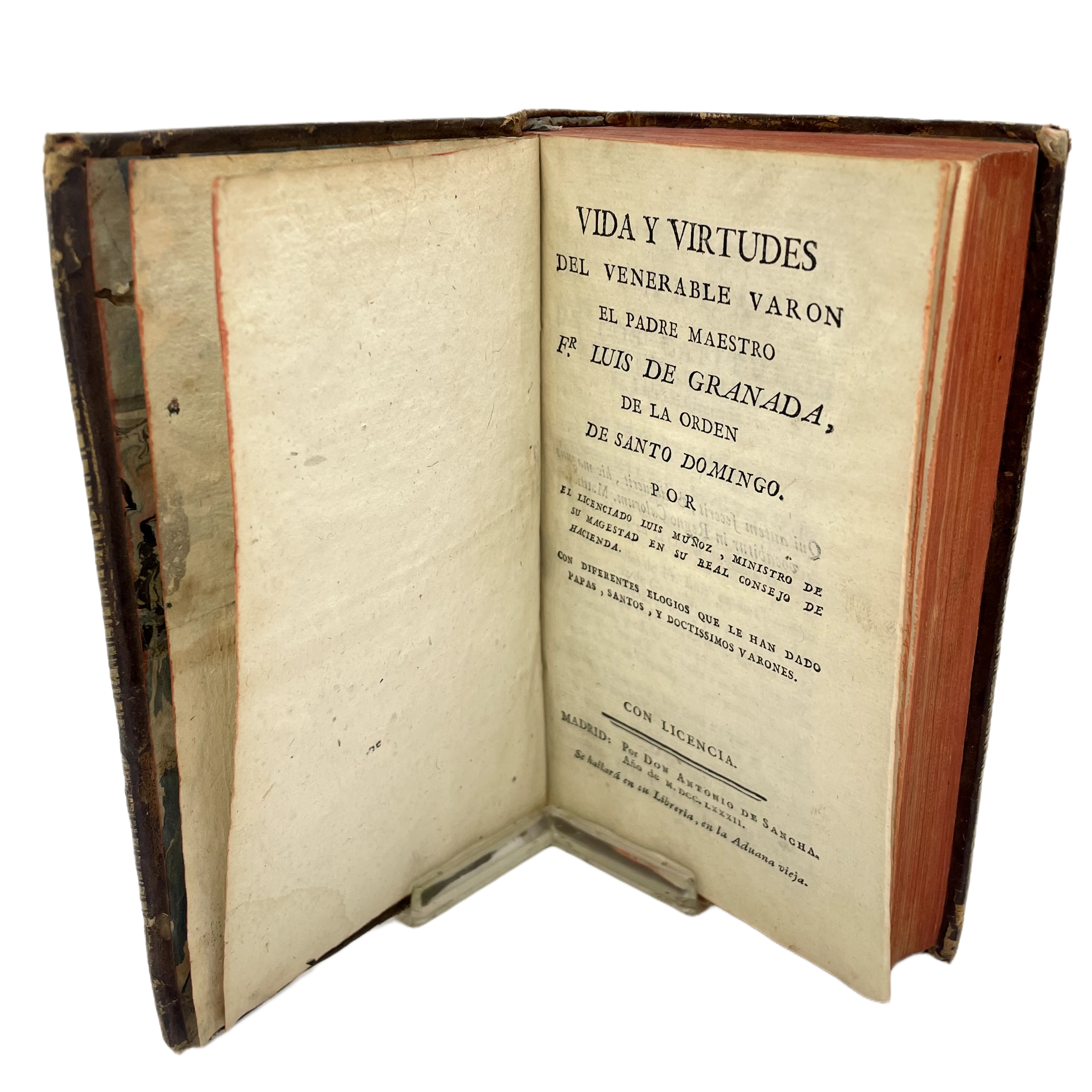 VIDA Y VIRTUDES DEL VENERABLE VARON EL PADRE MAESTRO FR. LUIS DE GRANADA, DE LA ORDEN DE SANTO DOMINGO. POR EL LICENCIADO LUIS MUÑOZ, MINISTRO DE SU MAGESTADO EN SU REAL CONSEJO DE HACIENDA. CON DIFERENTES ELOGIOS ...