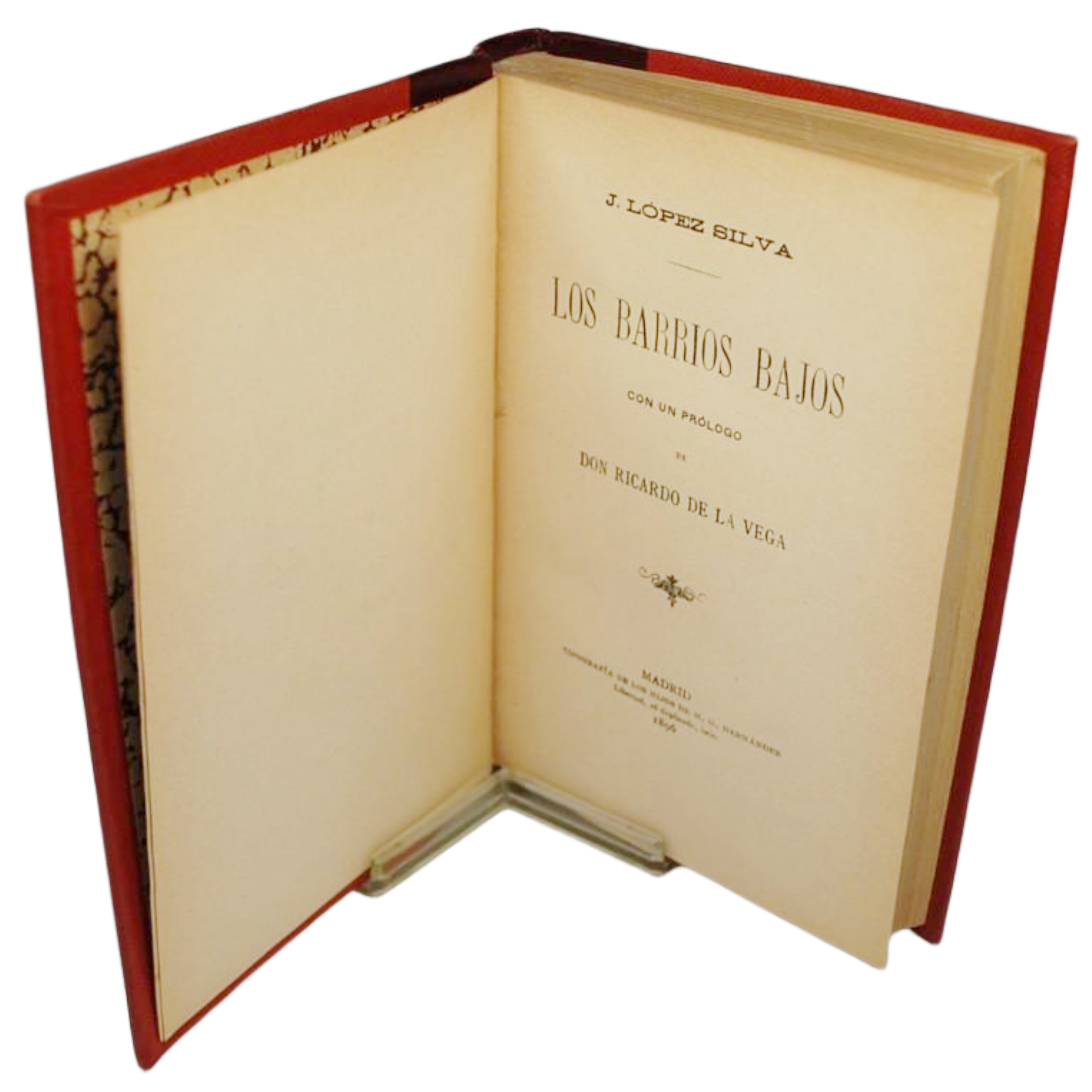 LOS BARRIOS BAJOS CON UN PRÓLOGO DE DON RICARDO DE LA VEGA