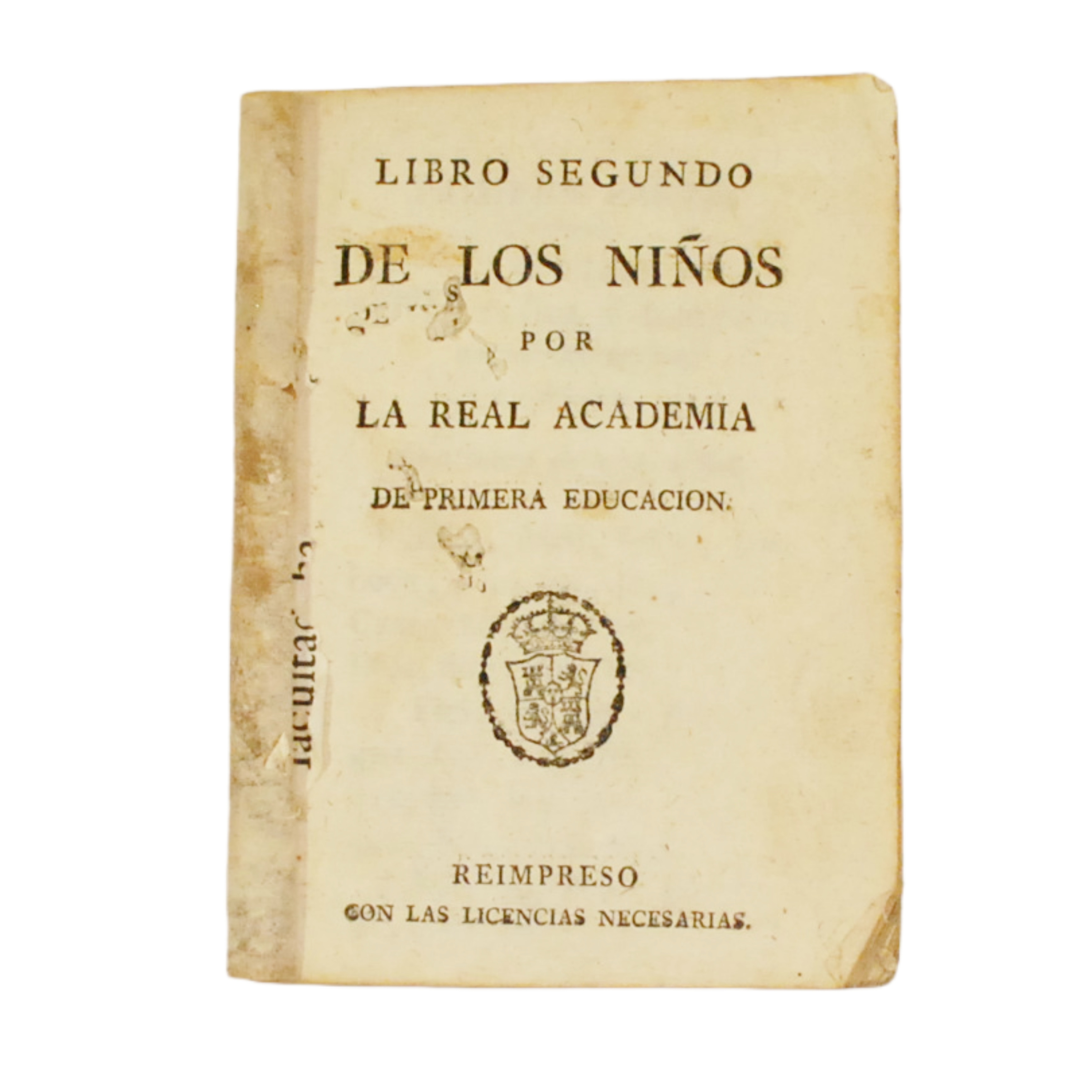 LIBRO SEGUNDO DE LOS NIÑOS POR LA REAL ACADEMIA DE PRIMERA EDUCACIÓN