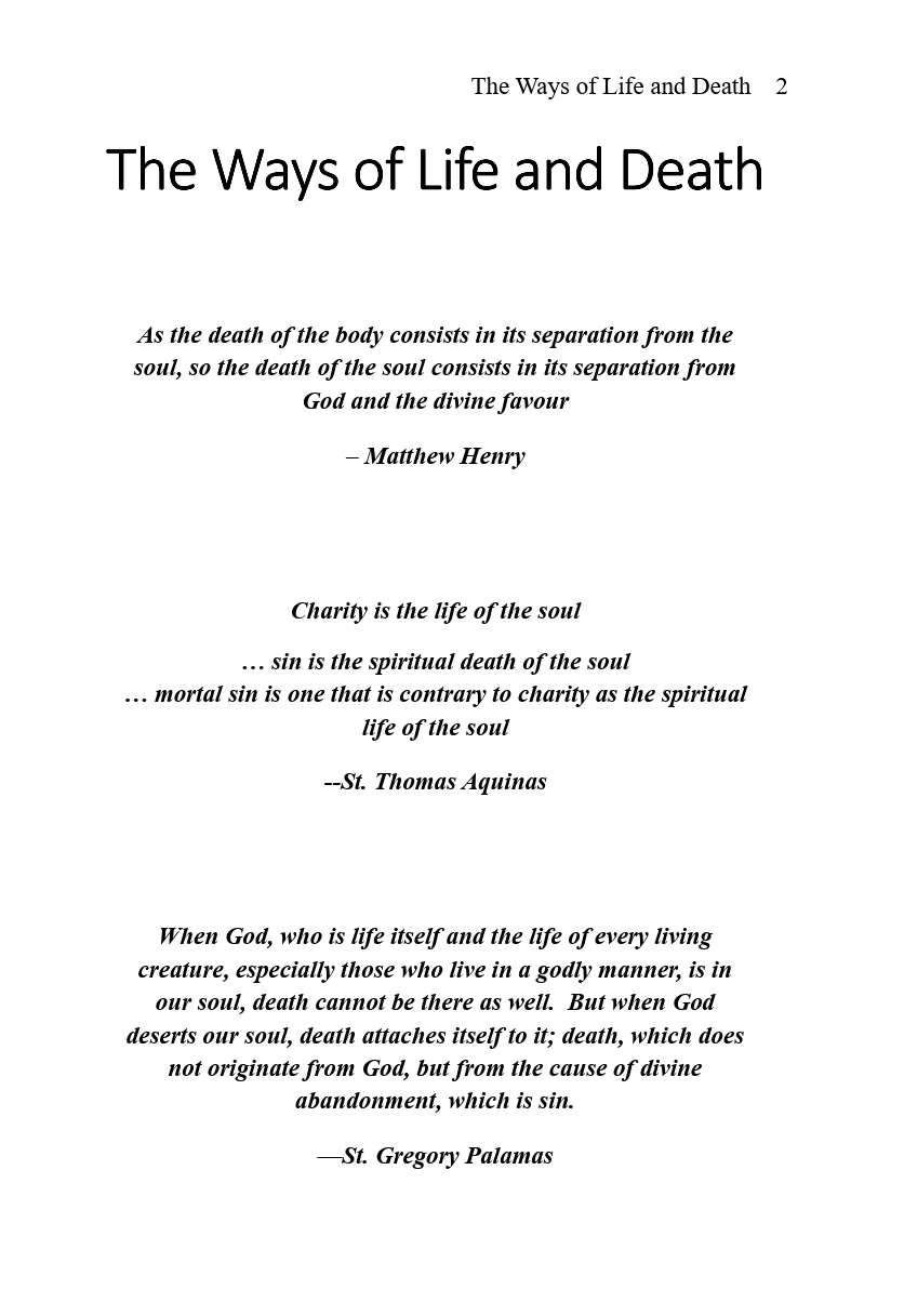 The Ways of Life and Death