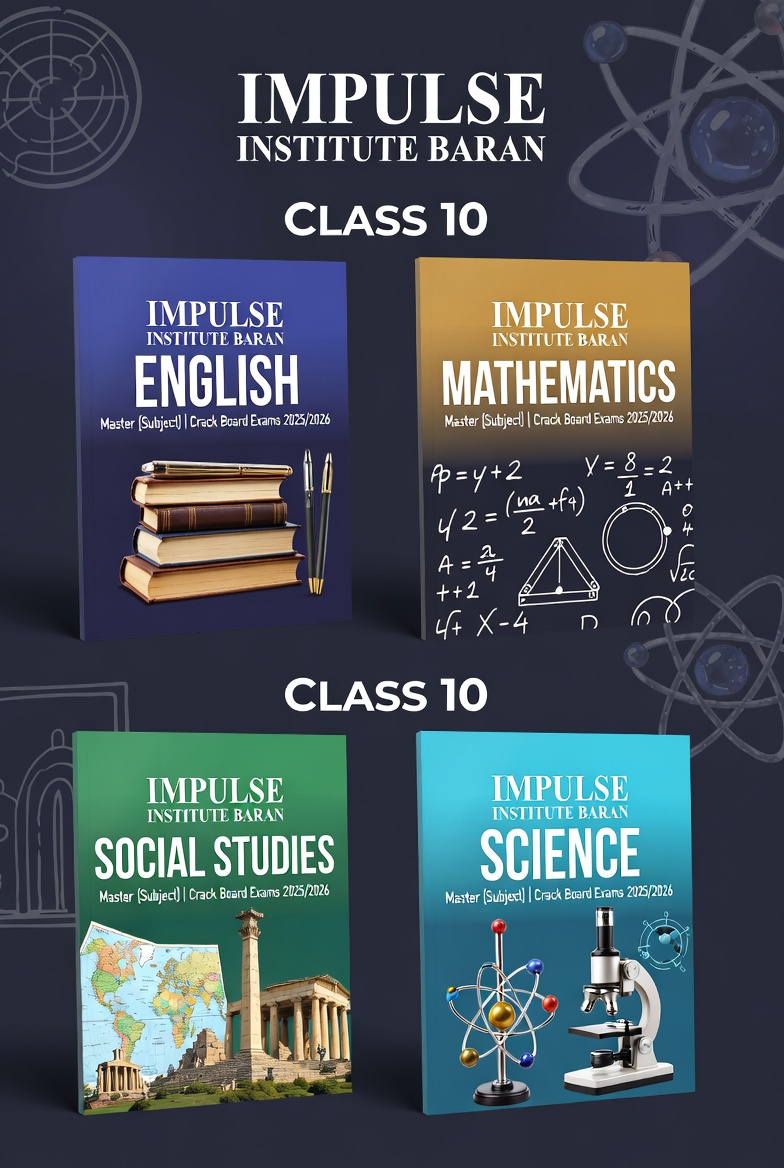 Class 10 Impulse Institute FOUNDATION