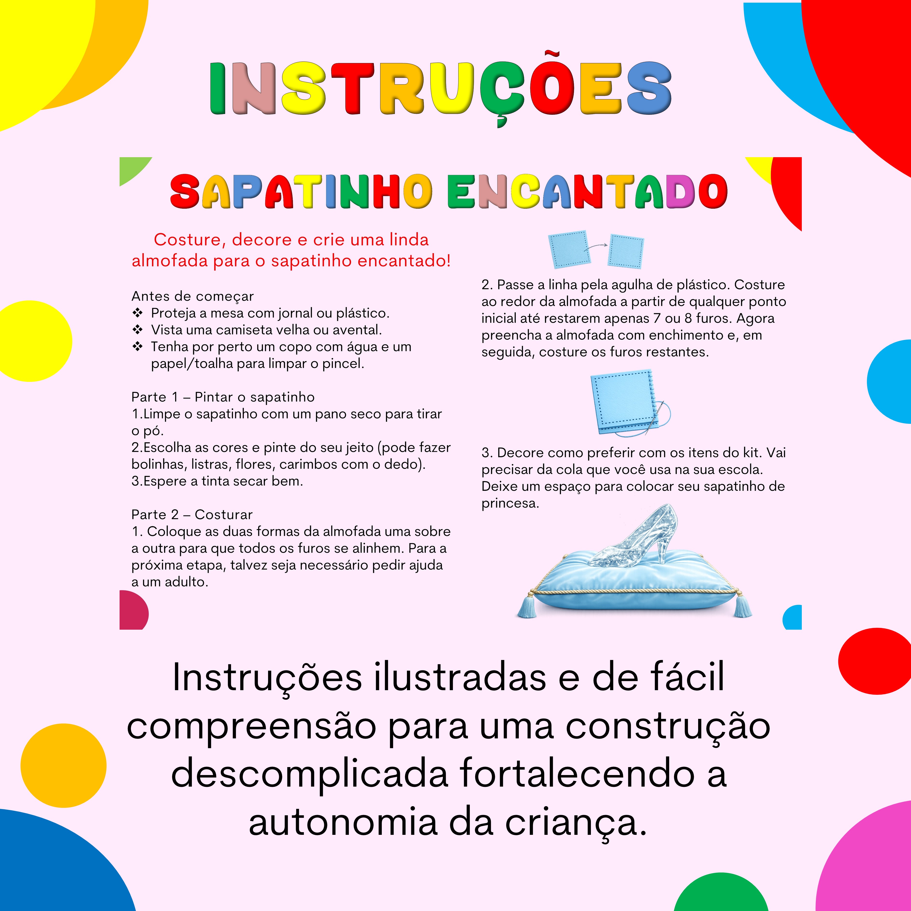 Sapatinho Encantado. Kit de costura e pintura para crianças. 