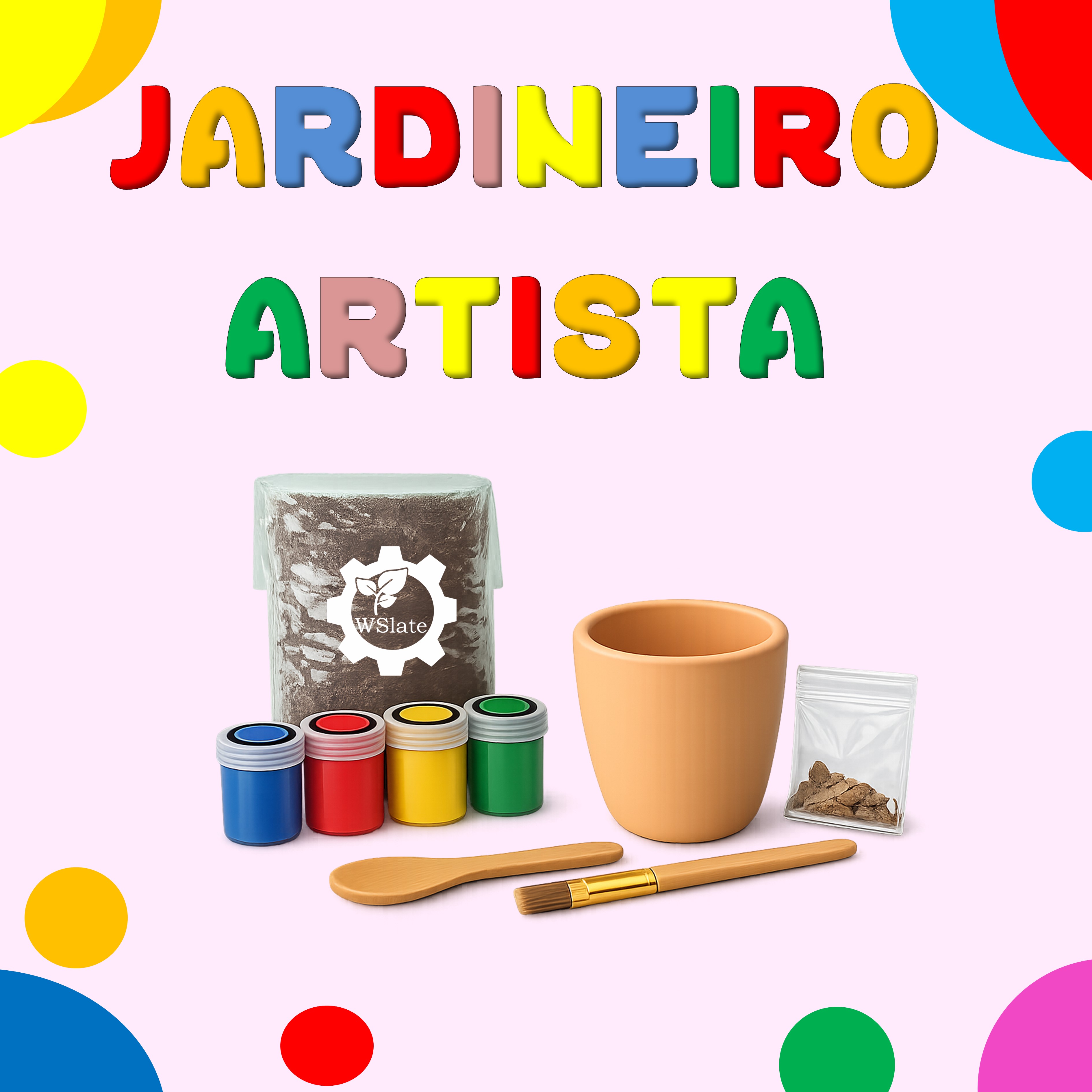 Jardineiro Artista. Kit de pintura infantil. Kit de plantar. Kit educativo