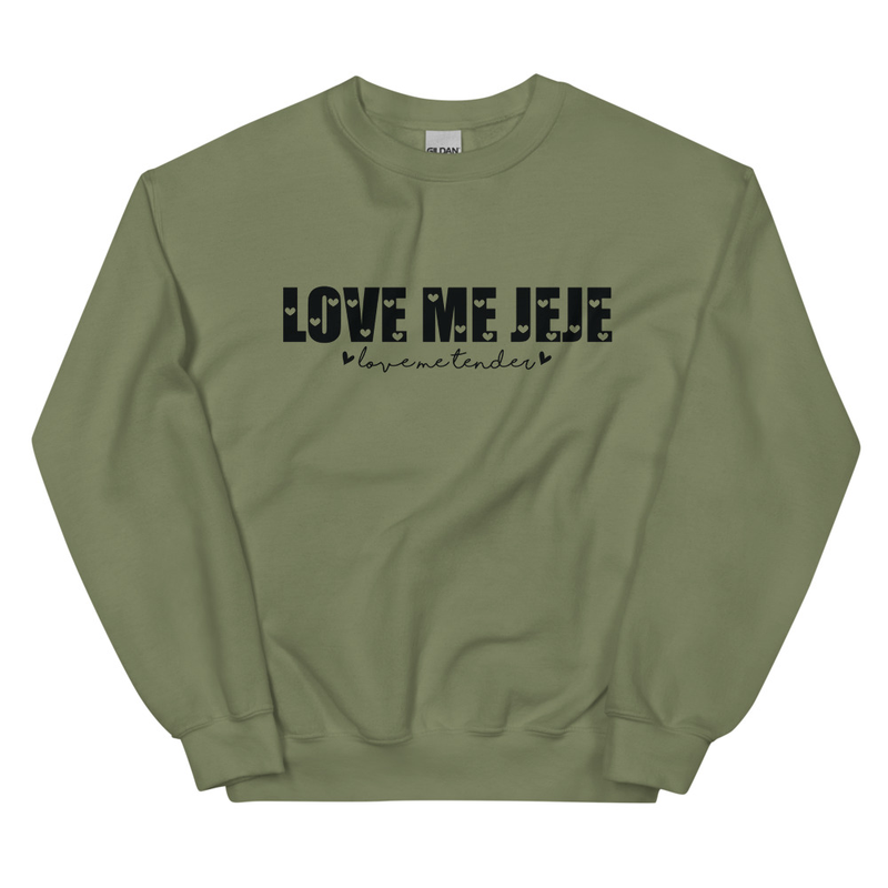 Love Me JeJe - Unisex Sweatshirt