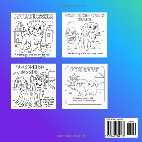 oy Group Coloring book: Discover the cutest dog breeds in the world with this fun and relaxing Toy Group Coloring Book, featuring all 23 Toy Breeds ... dog lovers, and beginners