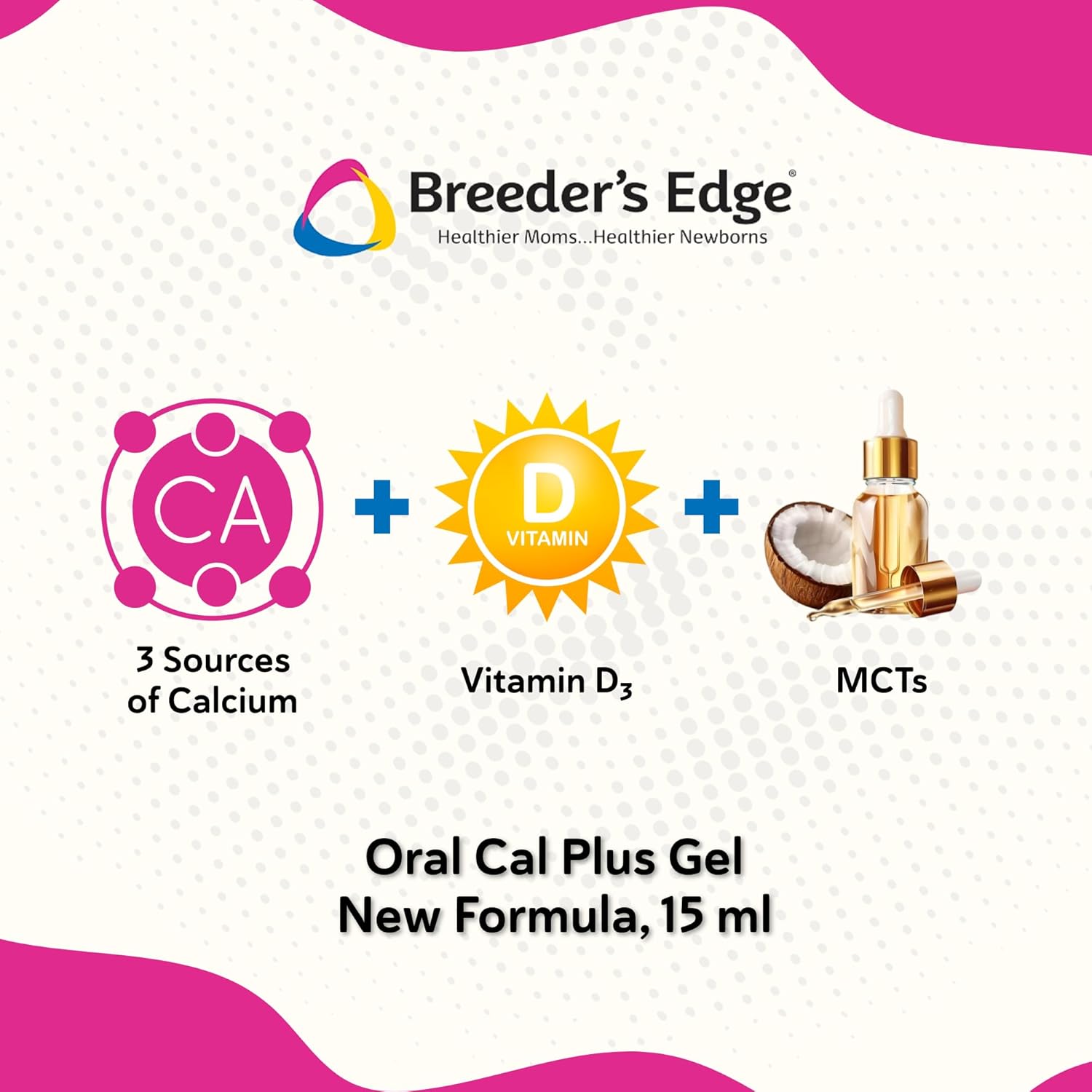 Breeder's Edge Oral Cal Plus Gel, Whelping and Queening Calcium Supplement Gel for Dogs and Cats Delivers 3 Calcium Sources in Labor to Support Strong and Normal Contractions, 30ml Paste