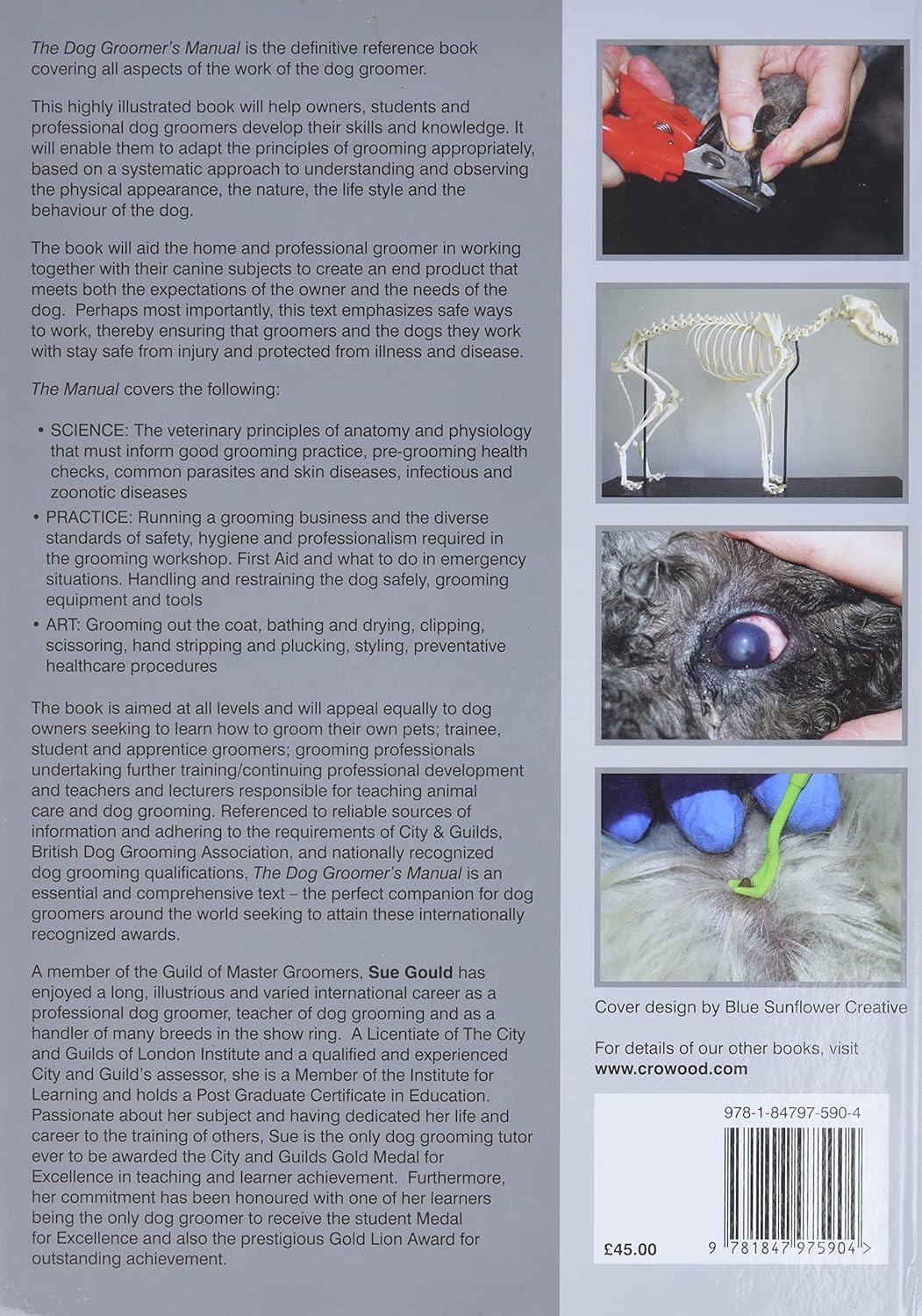 Dog Groomer's Manual: A Definitive Guide to the Science, Practice and Art of Dog Grooming