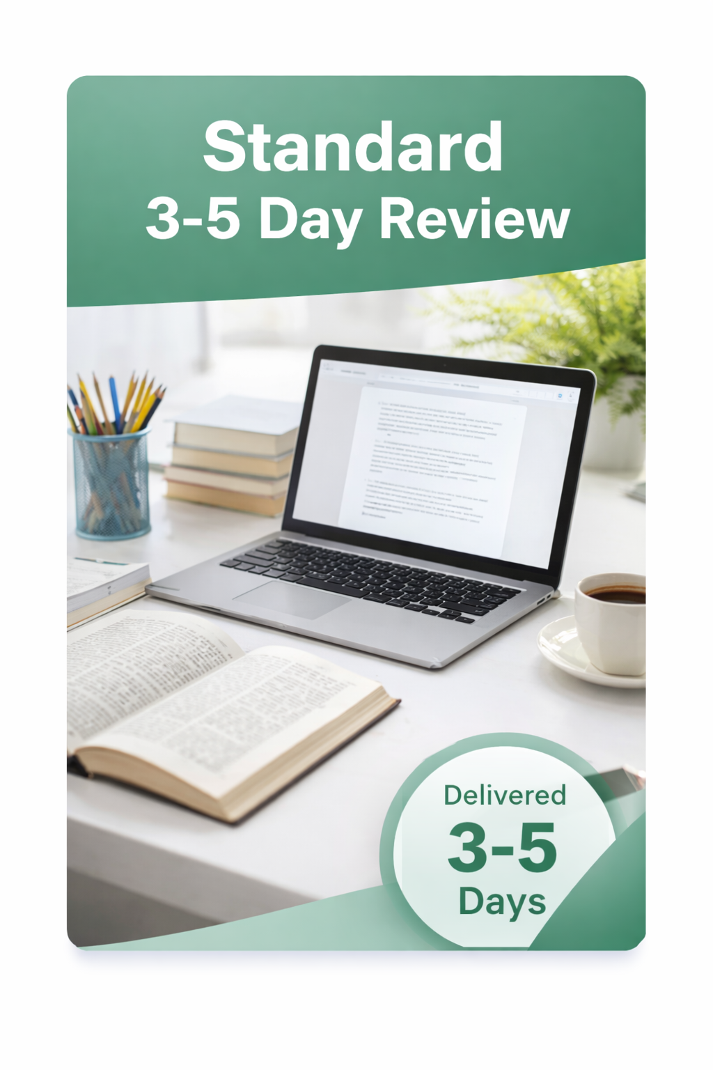 Standard Academic Review (3–5 Days)