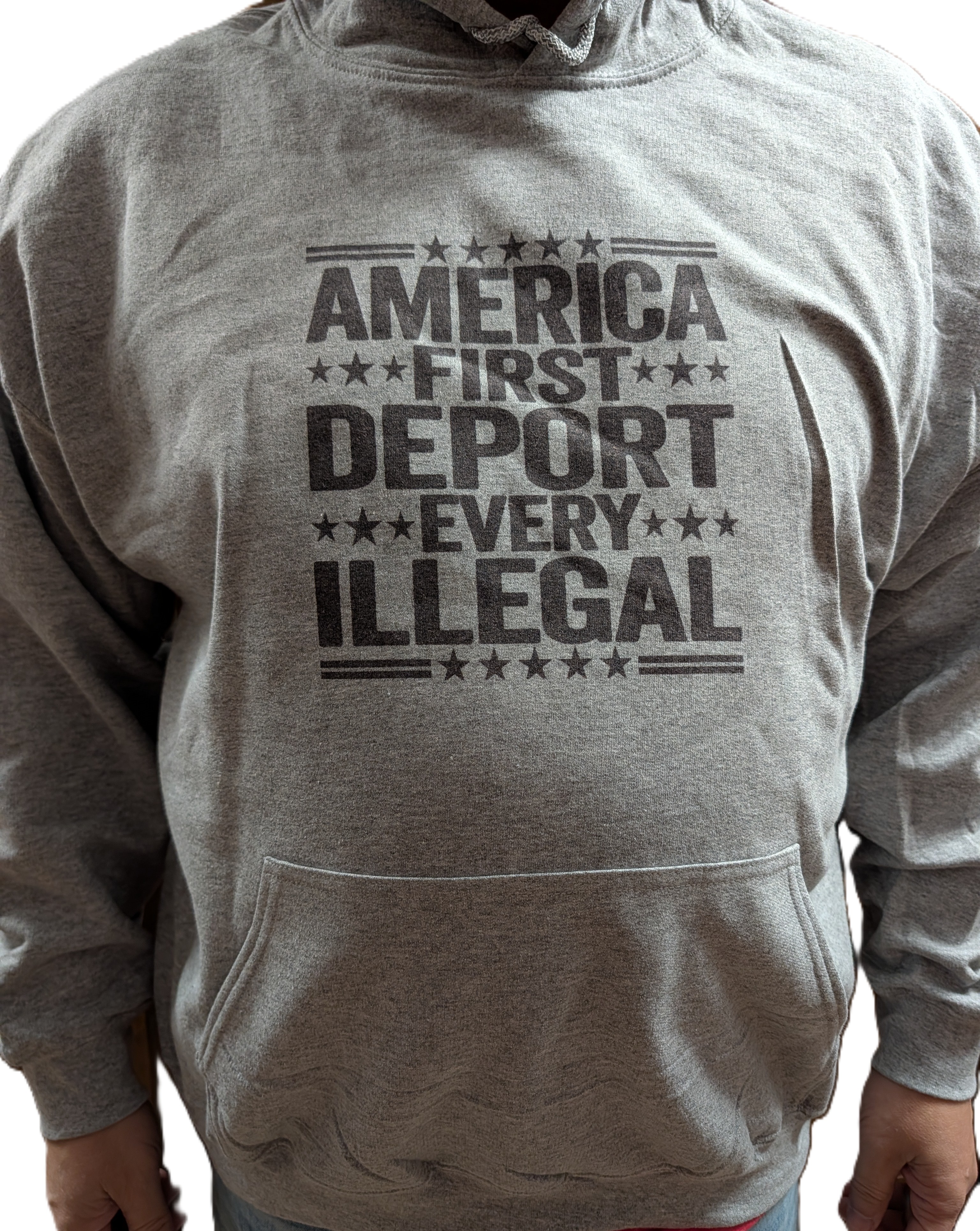 Deport Every Illegal hoodie sweatshirt