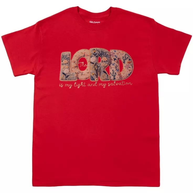 The Lord is my Light and Salvation T-Shirt
