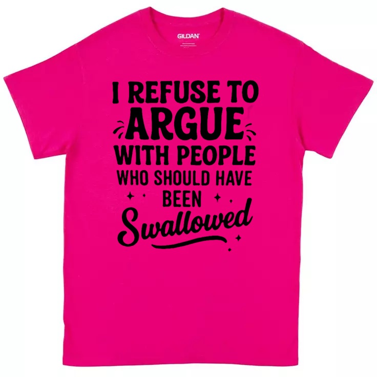 Refuse To Argue Tee