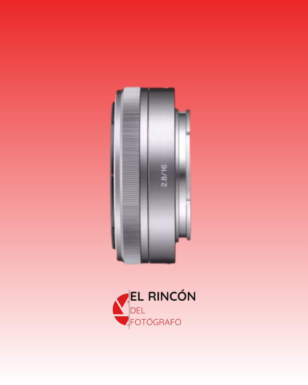 Lente Sony 16mm f/2.8