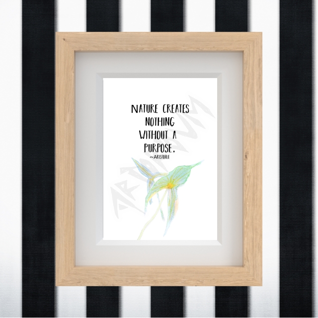 Aristotle Quote Wall Art Print - Nature Creates Nothing Without a Purpose - Watercolor Botanical Motivational Poster