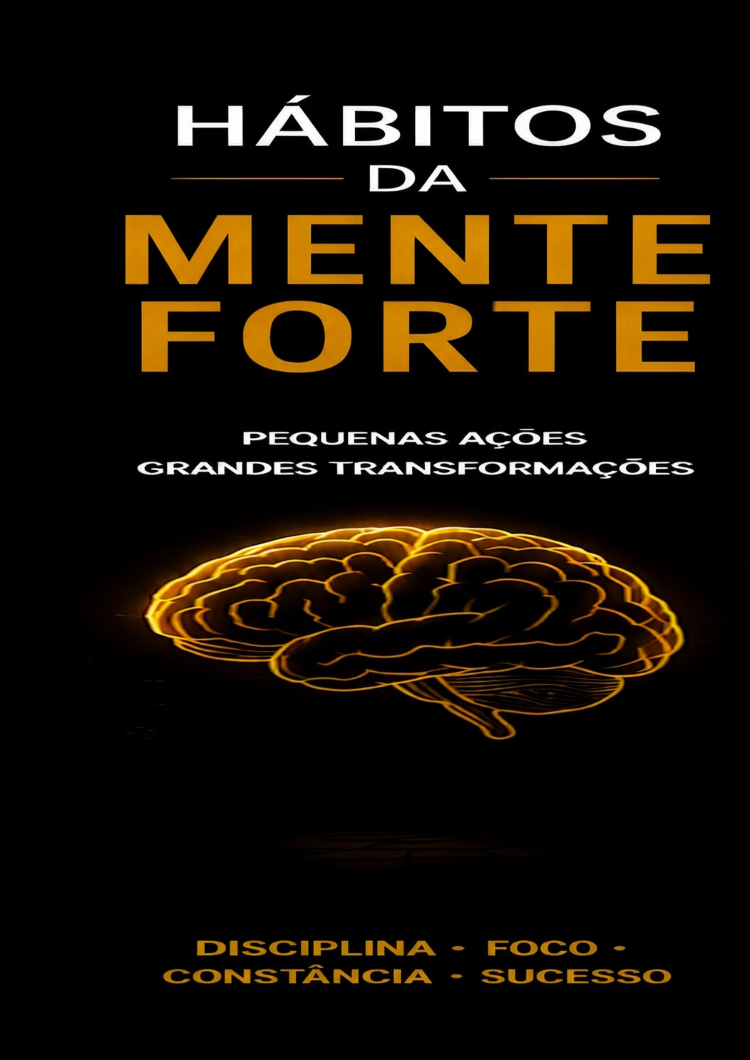 Hábitos da Mente Forte