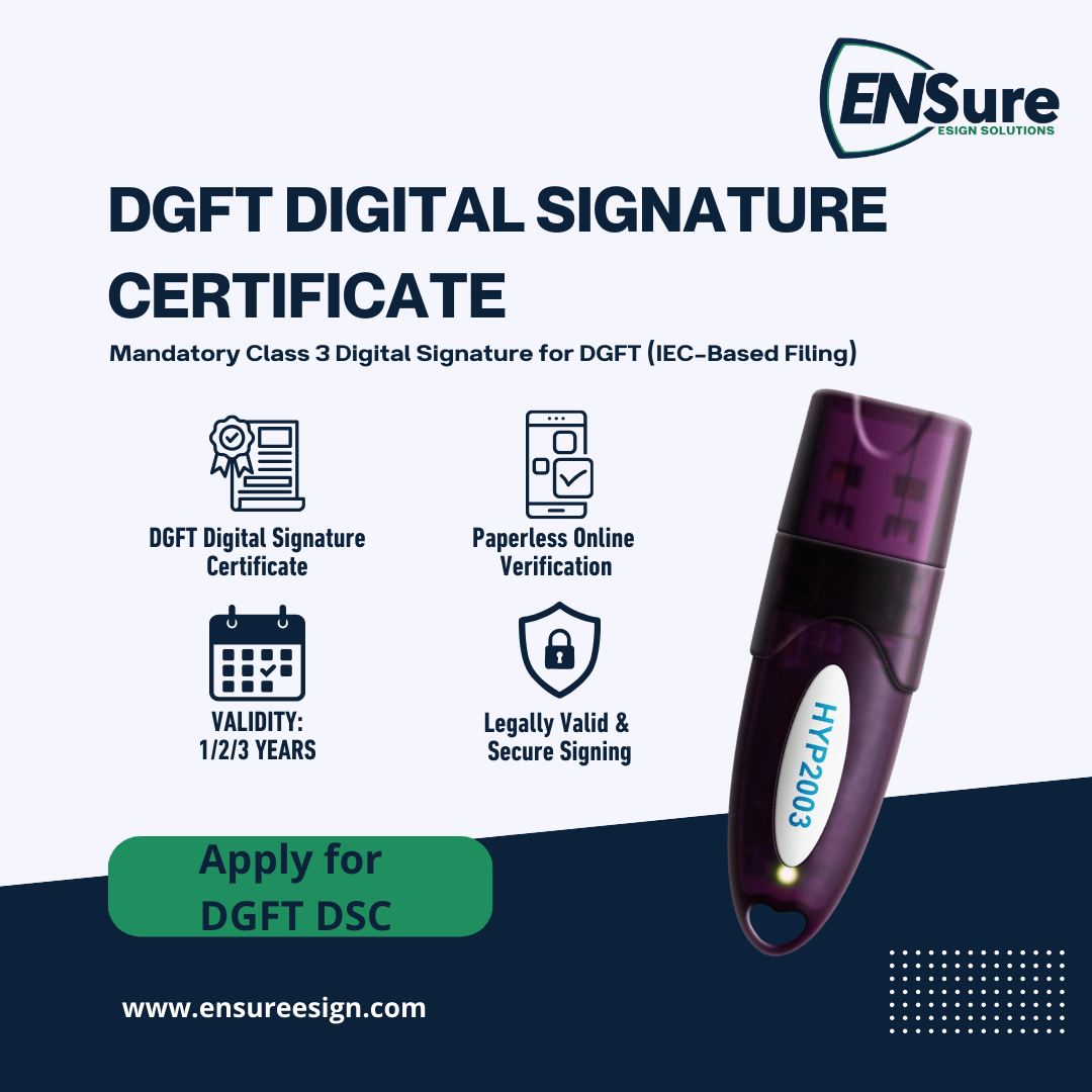 DGFT Digital Signature Certificate (Class 3 – Signing)