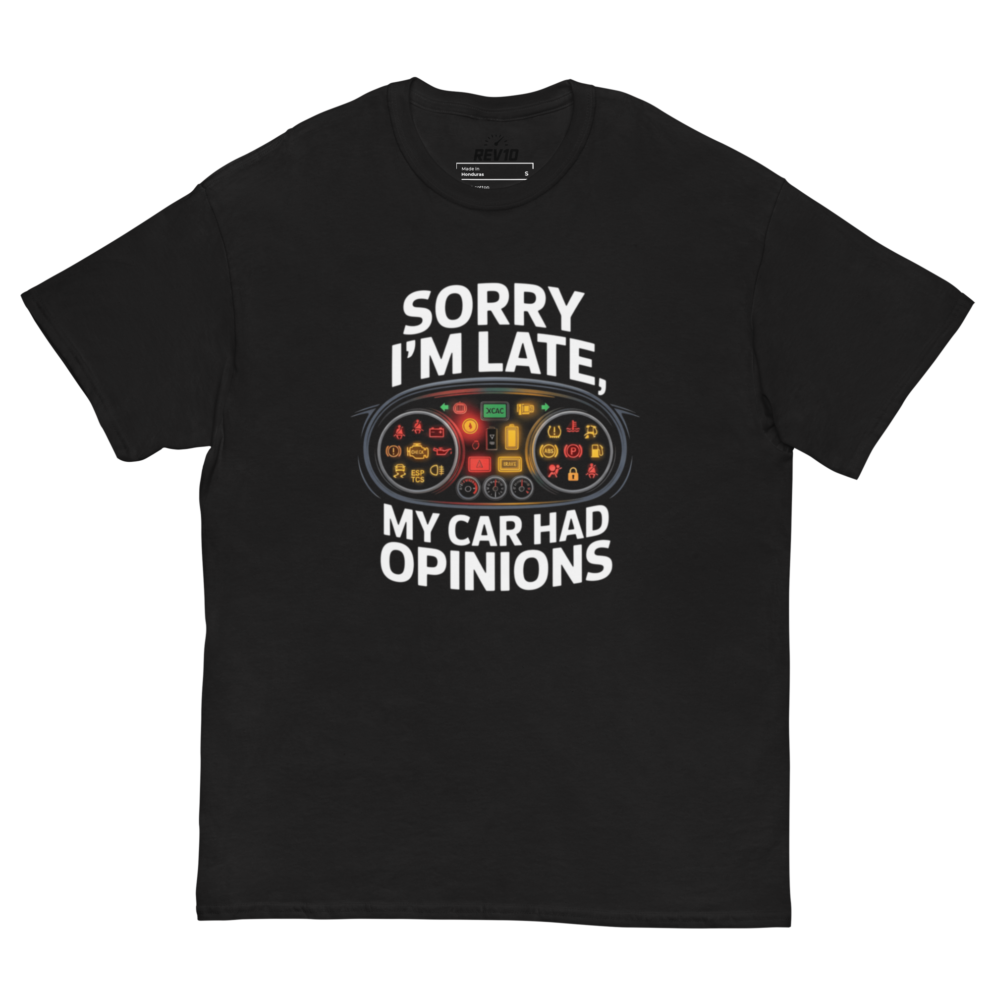 Sorry I'm Late Shirt