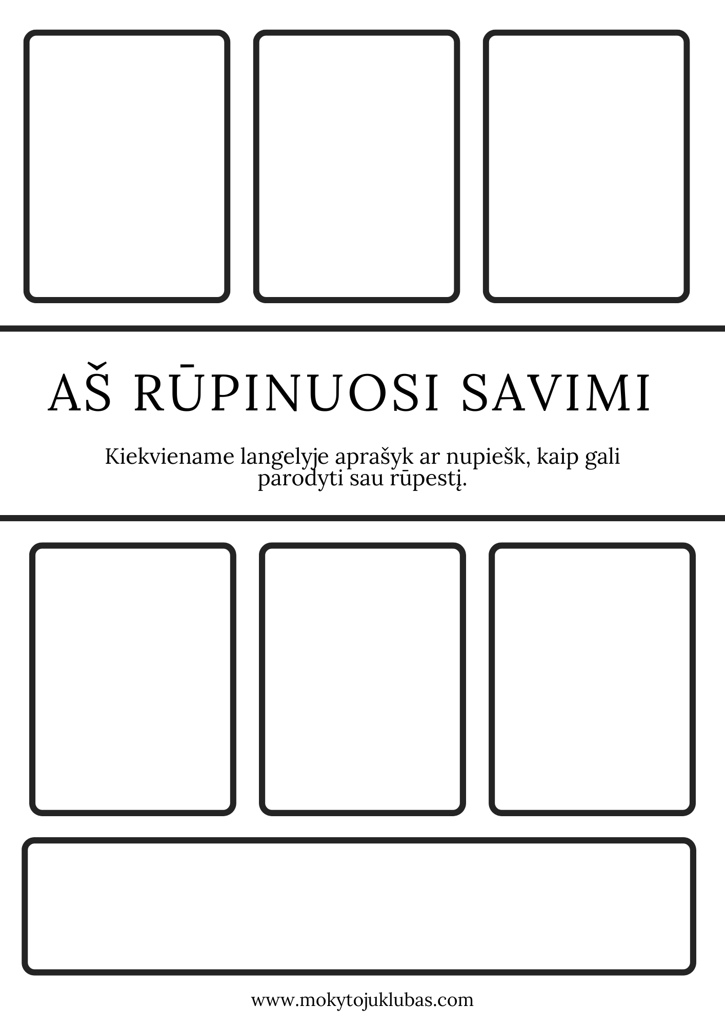 Aš rūpinuosi savimi