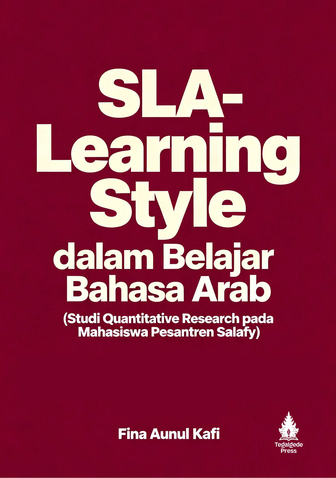 SLA-Learning Style dalam Belajar Bahasa Arab