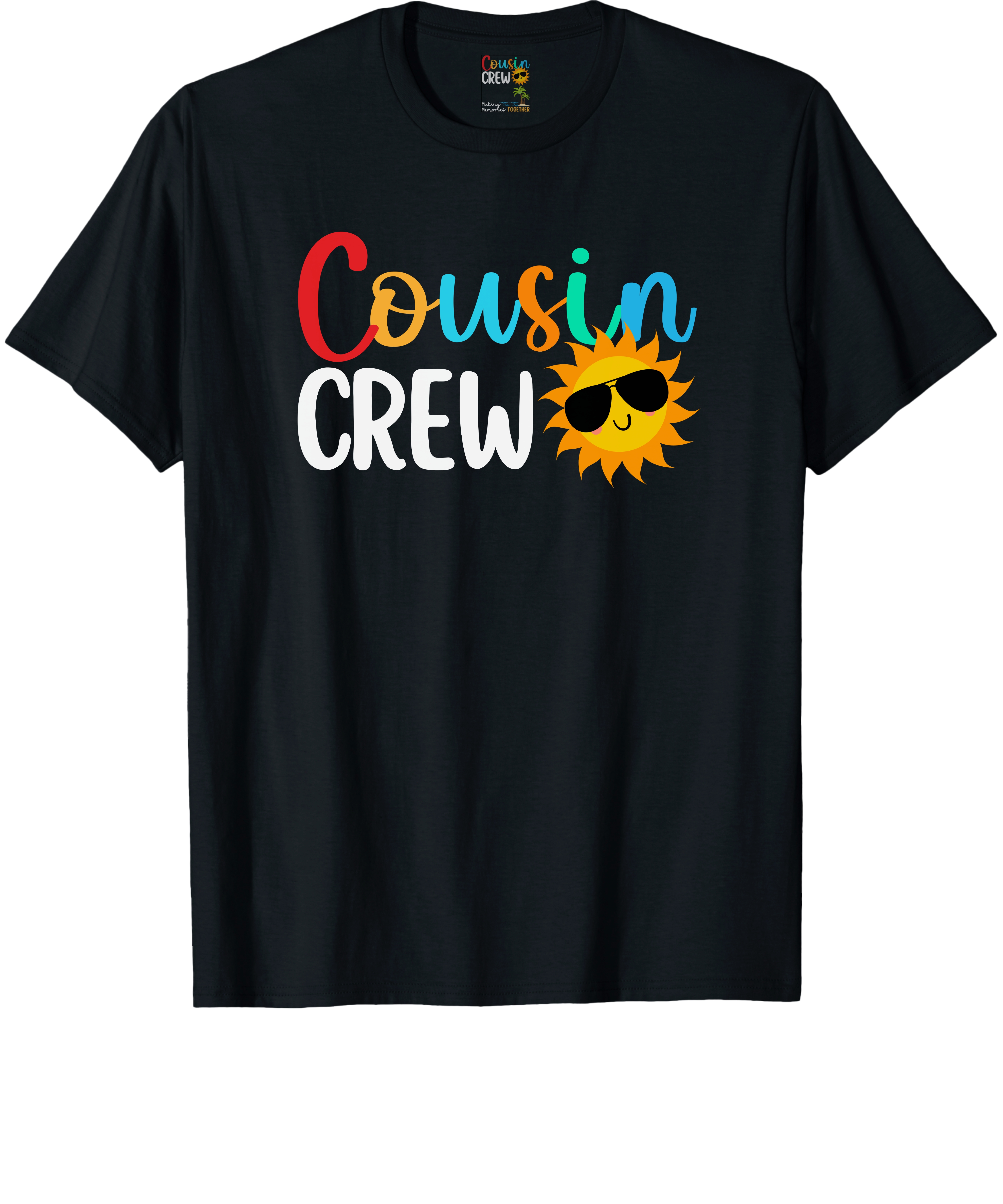 Cousin Crew T-Shirt