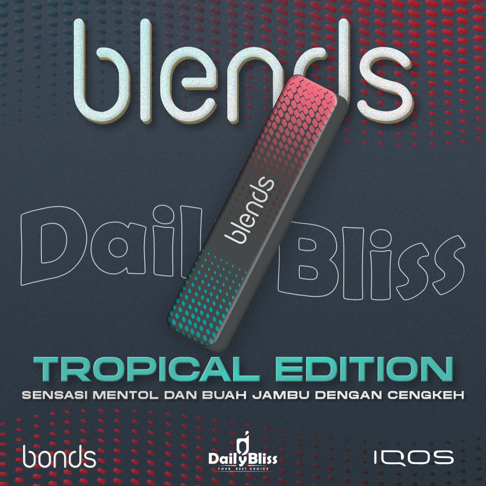 BLENDS TROPICAL EDITION INDONESIA