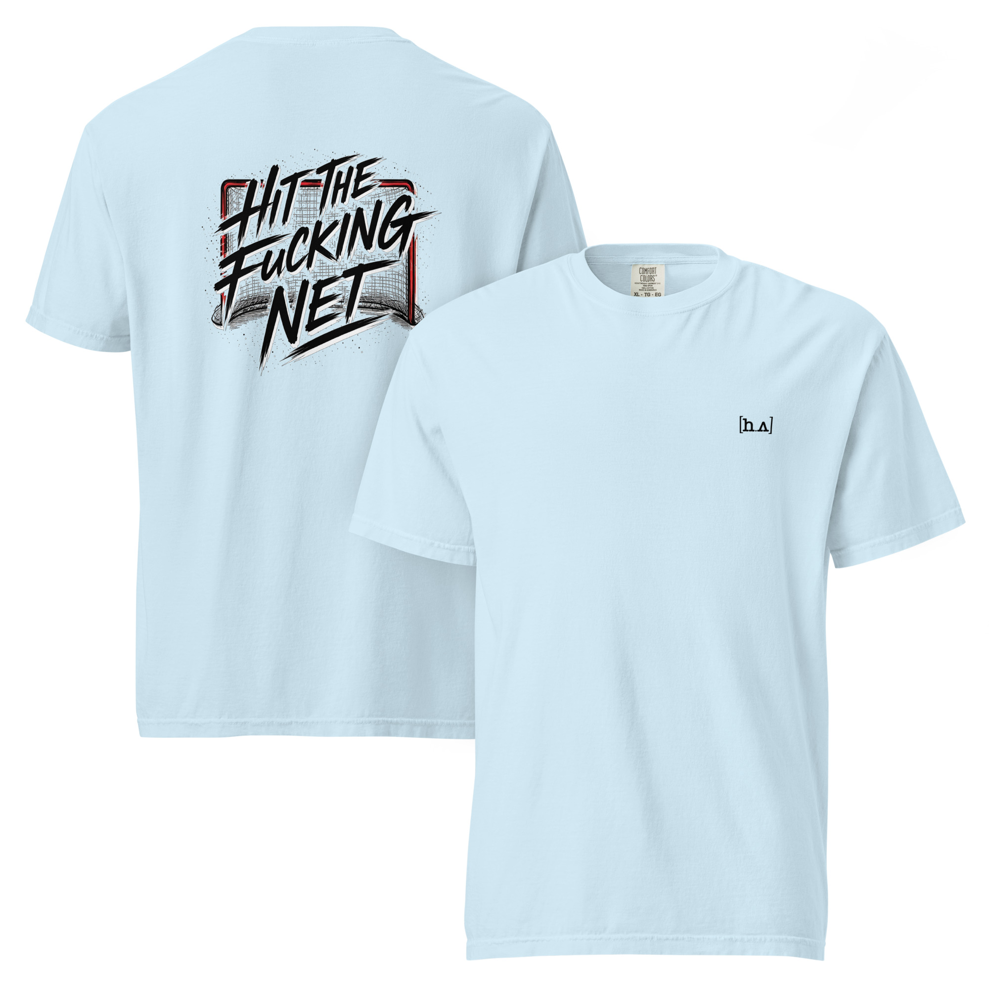 Hedz.Up - Hit the f***ing Net Backprint - Regular fit - Unisex heavy t-shirt