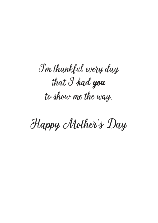 Mom, I love and admire you