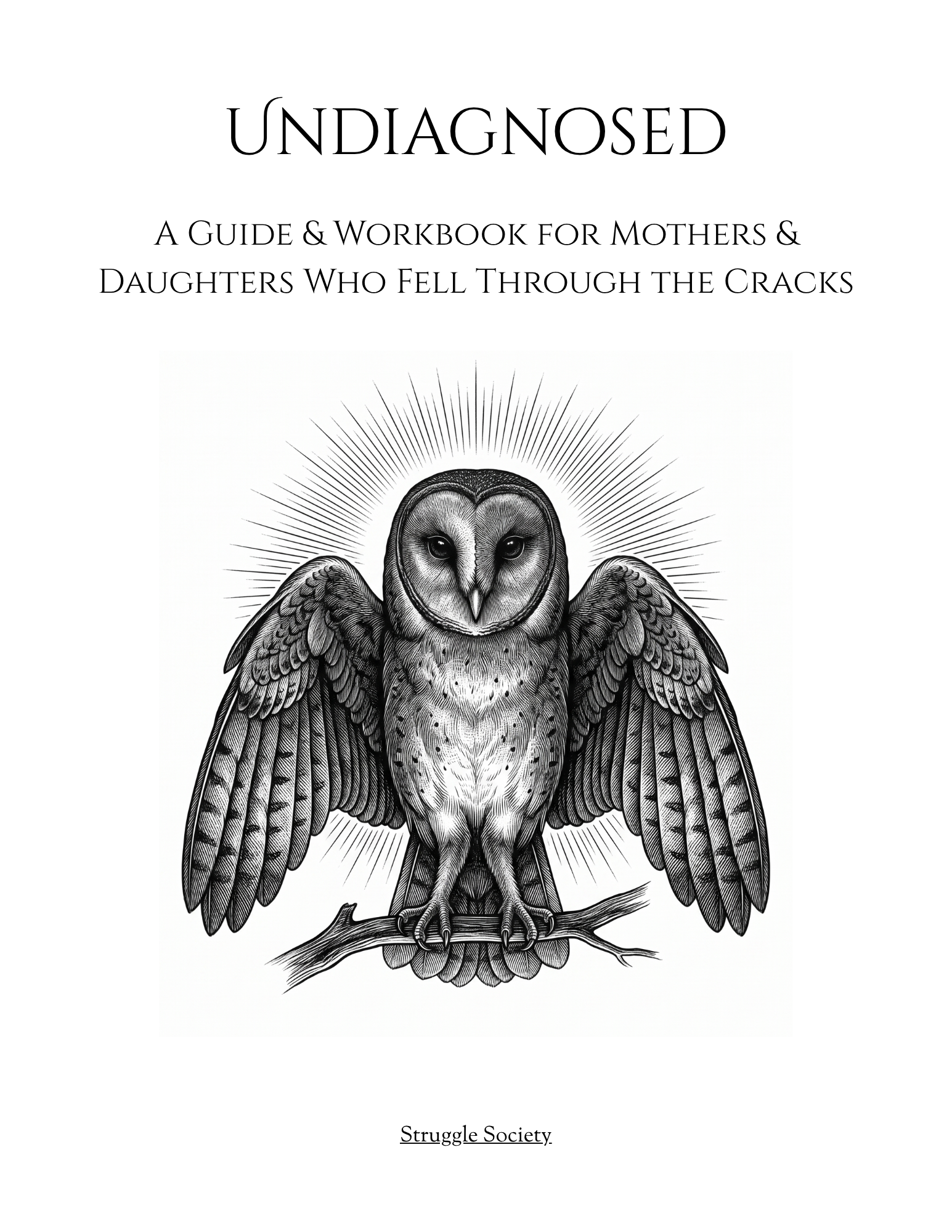 Undiagnosed