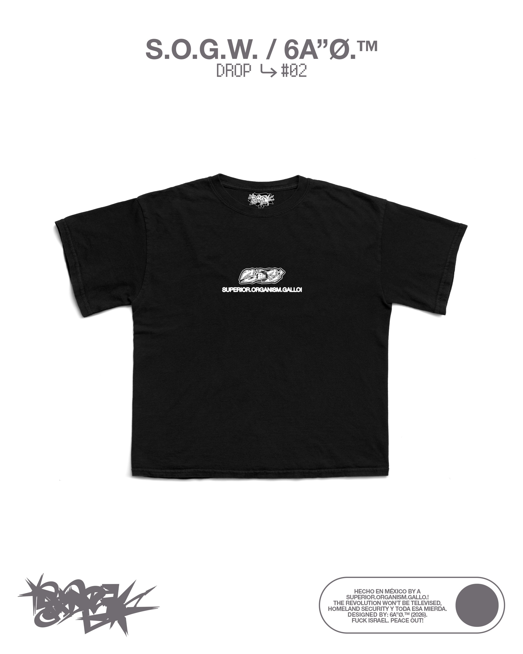 S.O.G.W. / 6A”Ø.™ - Tee Collection (2026)