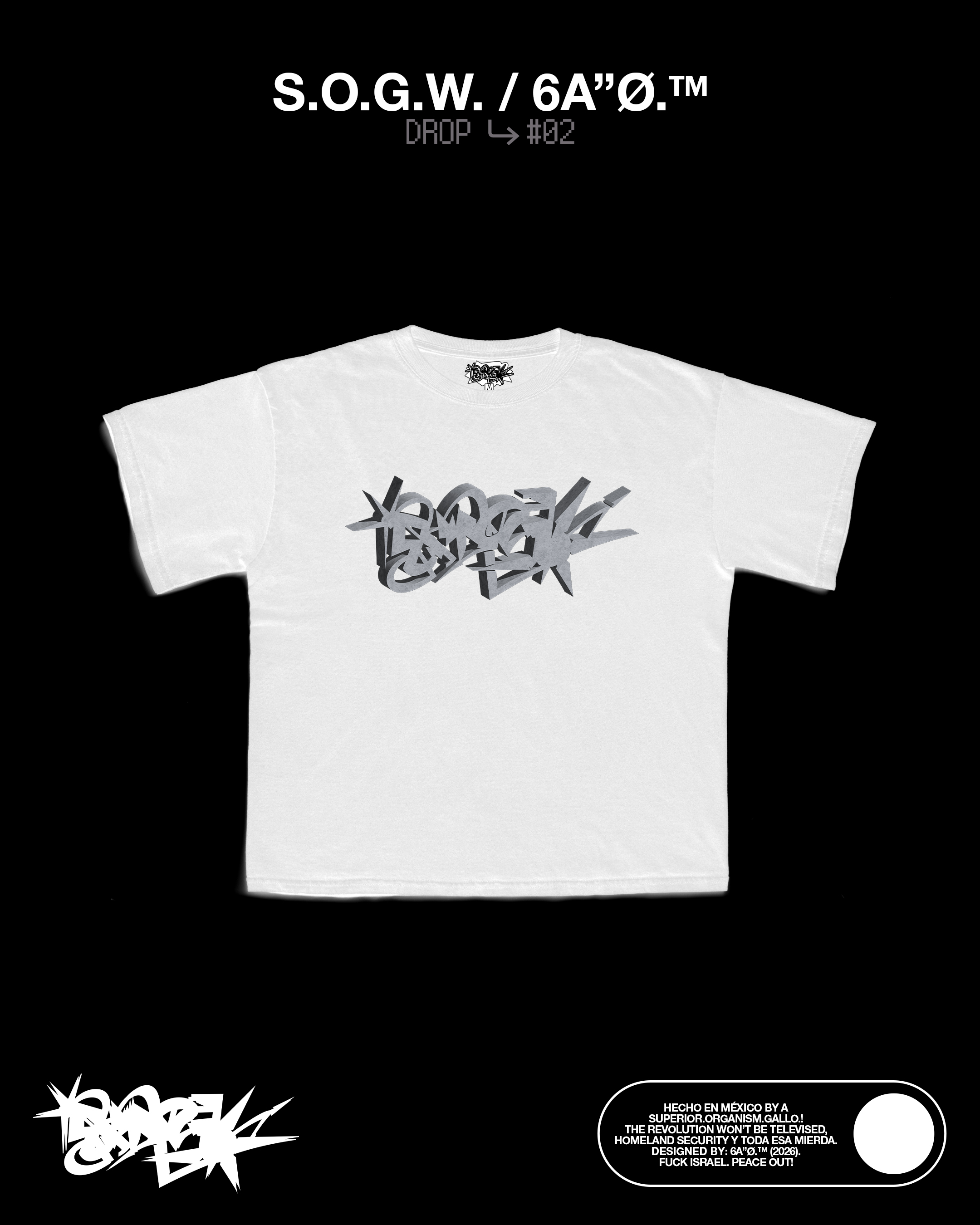 S.O.G.W. / 6A”Ø.™ - Tee Collection (2026)
