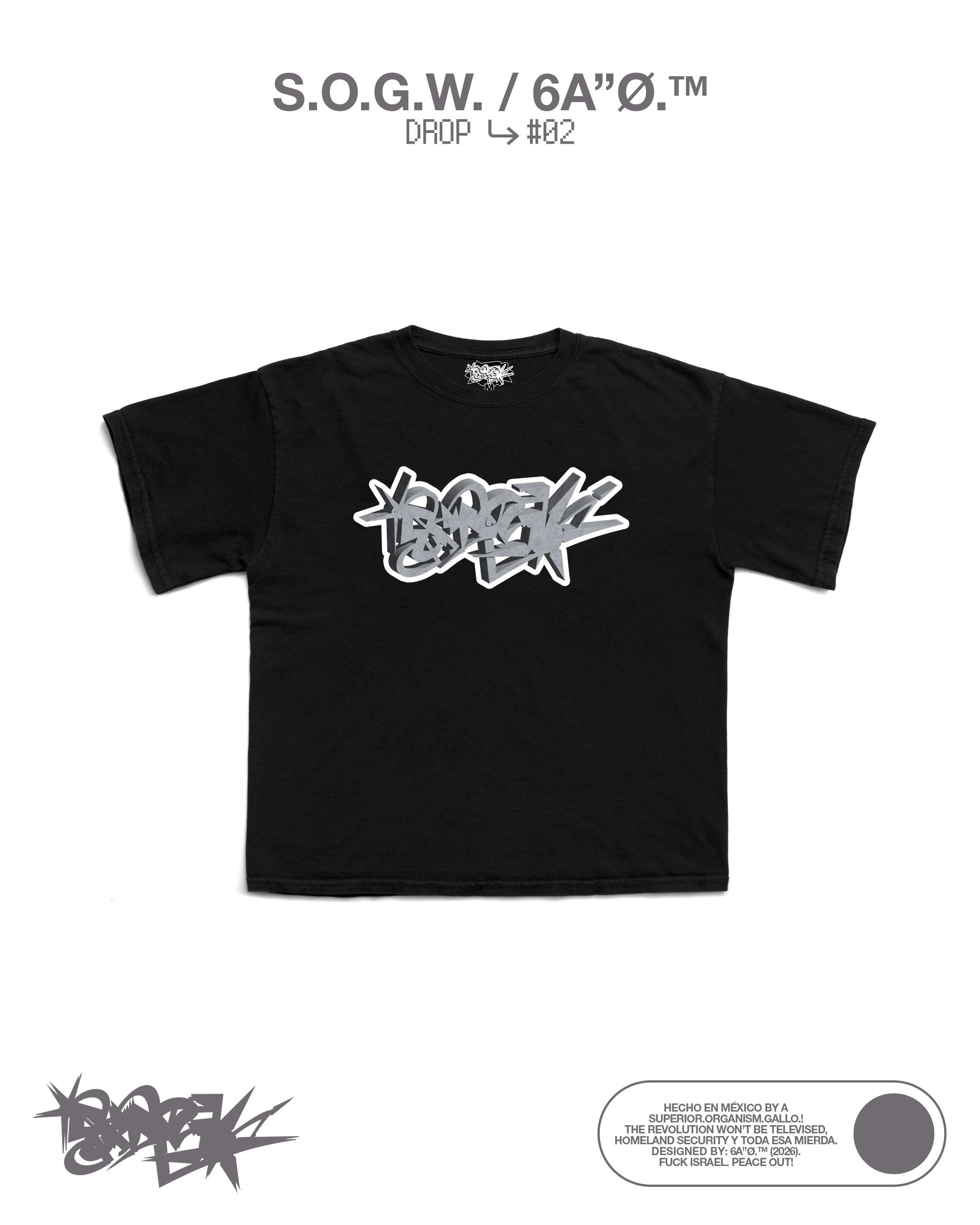 S.O.G.W. / 6A”Ø.™ - Tee Collection (2026)