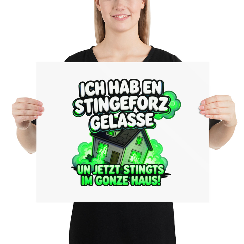 "ICH HAB EN STINGEFORZ GELASSE" FOTO-POSTER GLÄNZEND | NEON GREEN