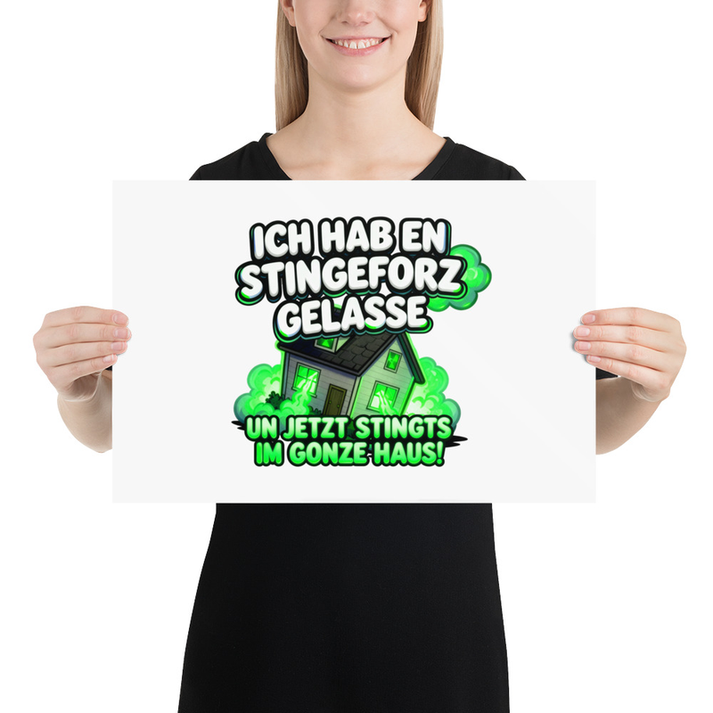 "ICH HAB EN STINGEFORZ GELASSE" FOTO-POSTER GLÄNZEND | NEON GREEN