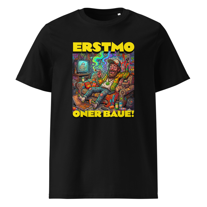 "ERSTMO ONER BAUE!" PREMIUM ORGANIC COTTON T-SHIRT | UNISEX  | DESIGN 2
