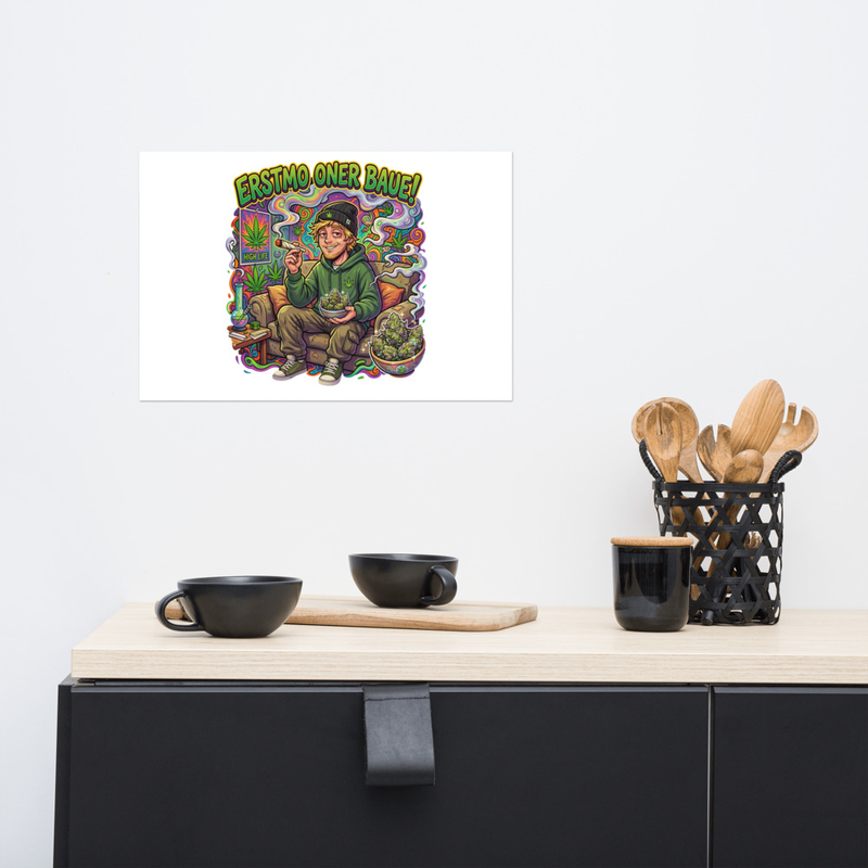 "ERSTMO ONER BAUE!" FOTO-POSTER GLÄNZEND 