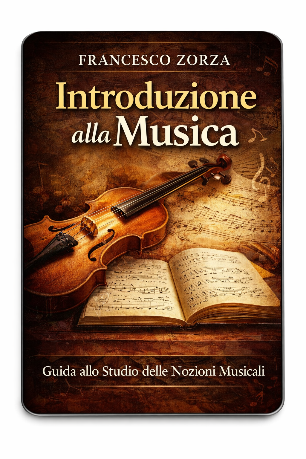 Introduzione alla Musica: Fondamenti e Prime Nozioni di Teoria Musicale