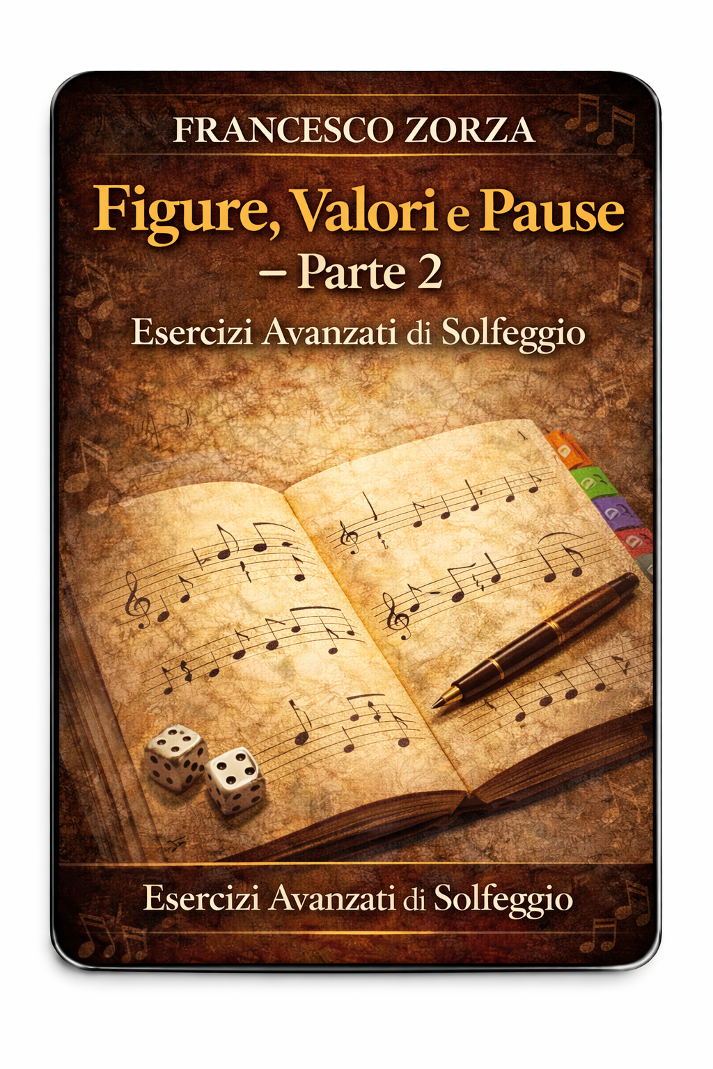 Figure, Valori e Pause – Parte 2: Esercizi Avanzati di Solfeggio