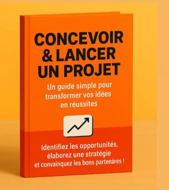 Concevoir & Lancer un Projet