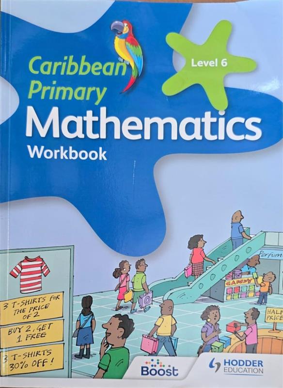 Caribbean Primary Mathematics Workbook Level 6