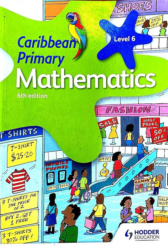 Caribbean Primary Mathematics Level 6