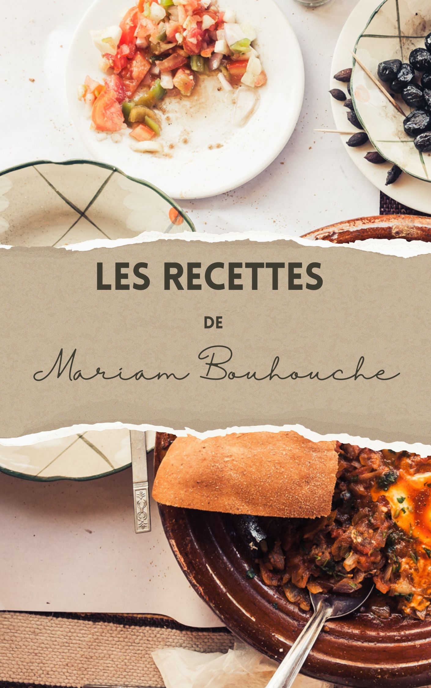 Les Recettes de Mariam Bouhouche
