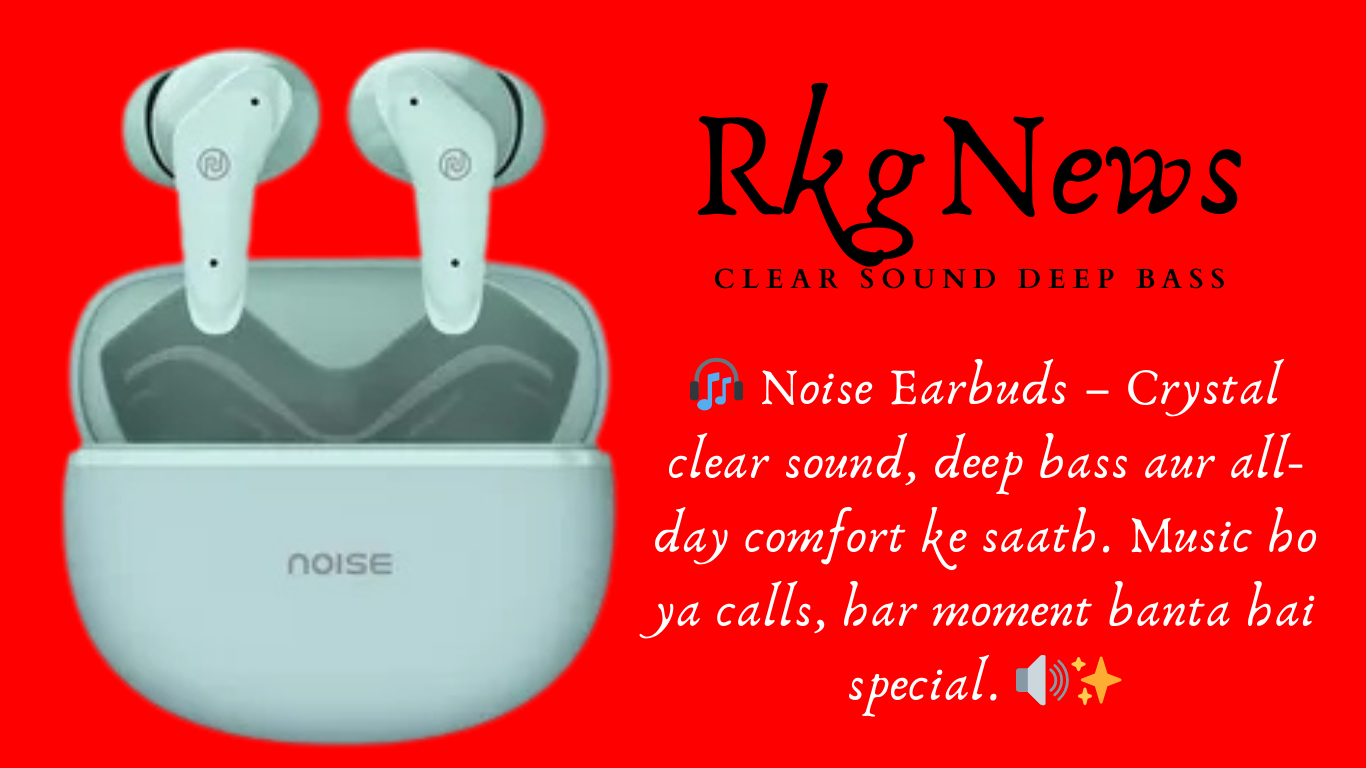Noise Earbuds