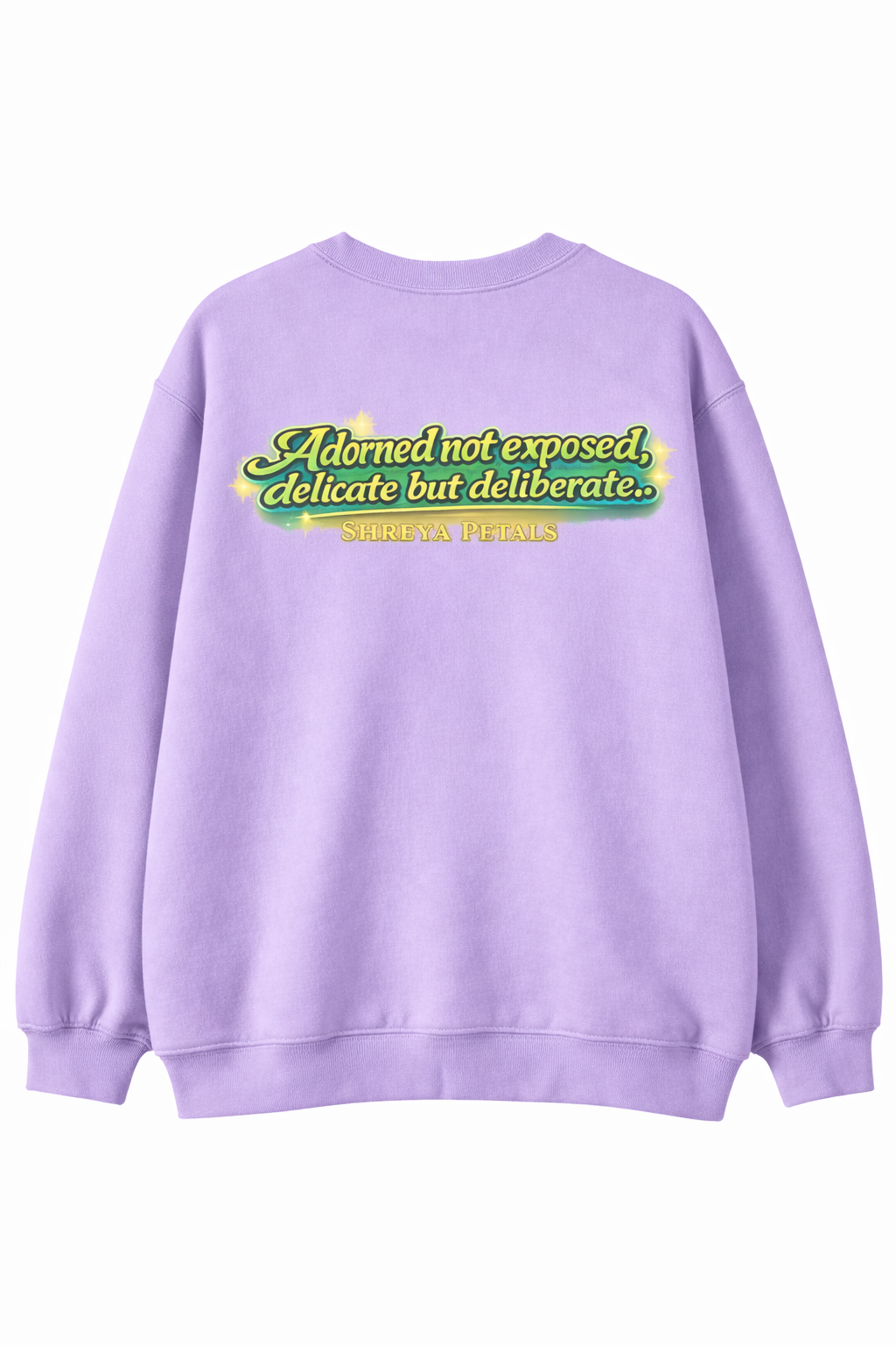 Adorned Not Exposed Sweatshirt