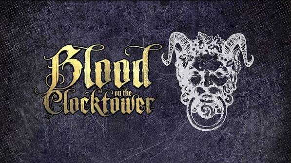 Blood On The Clocktower Sunday 26th July @ 15:00