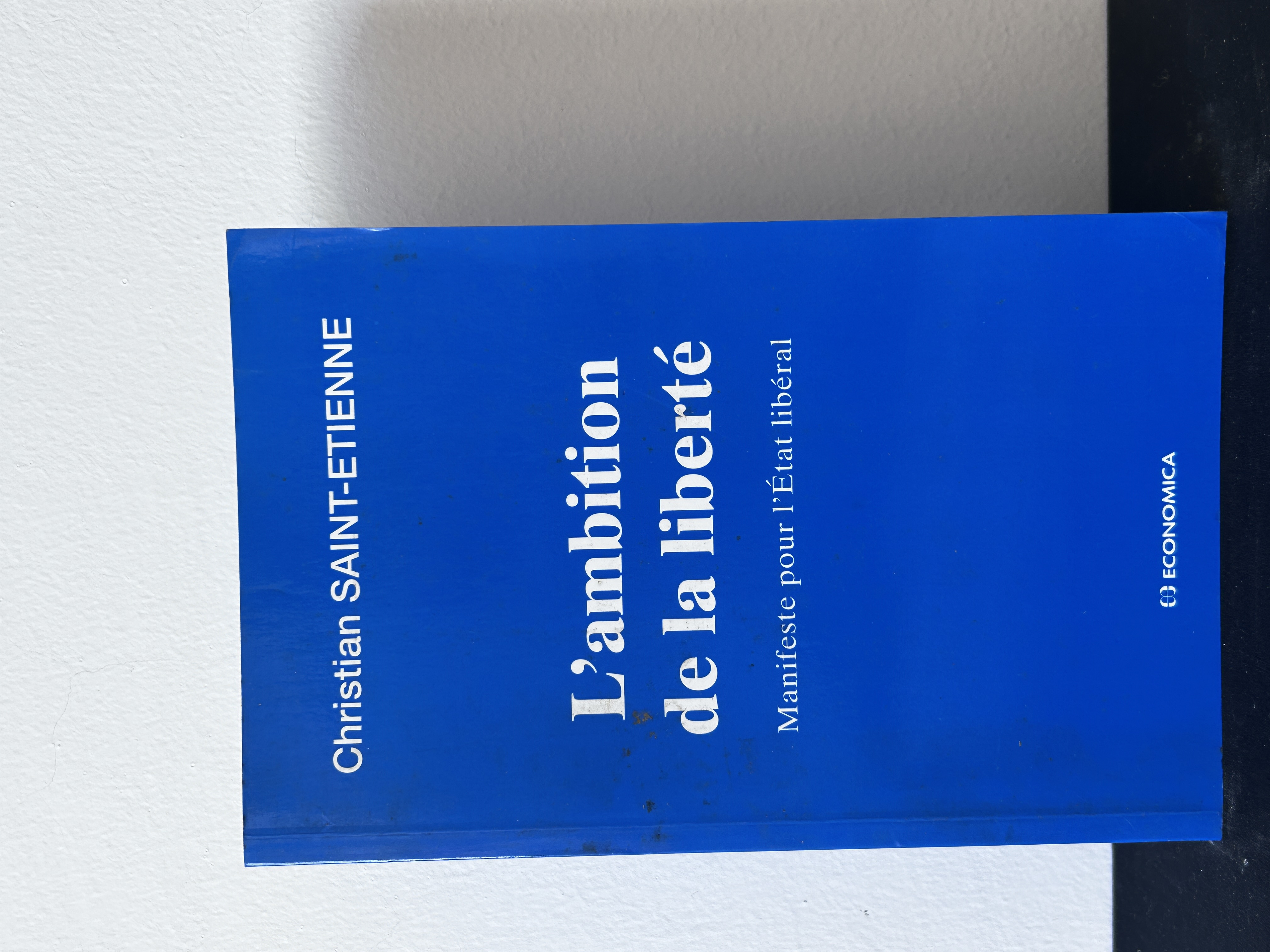 L'ambition de la liberté