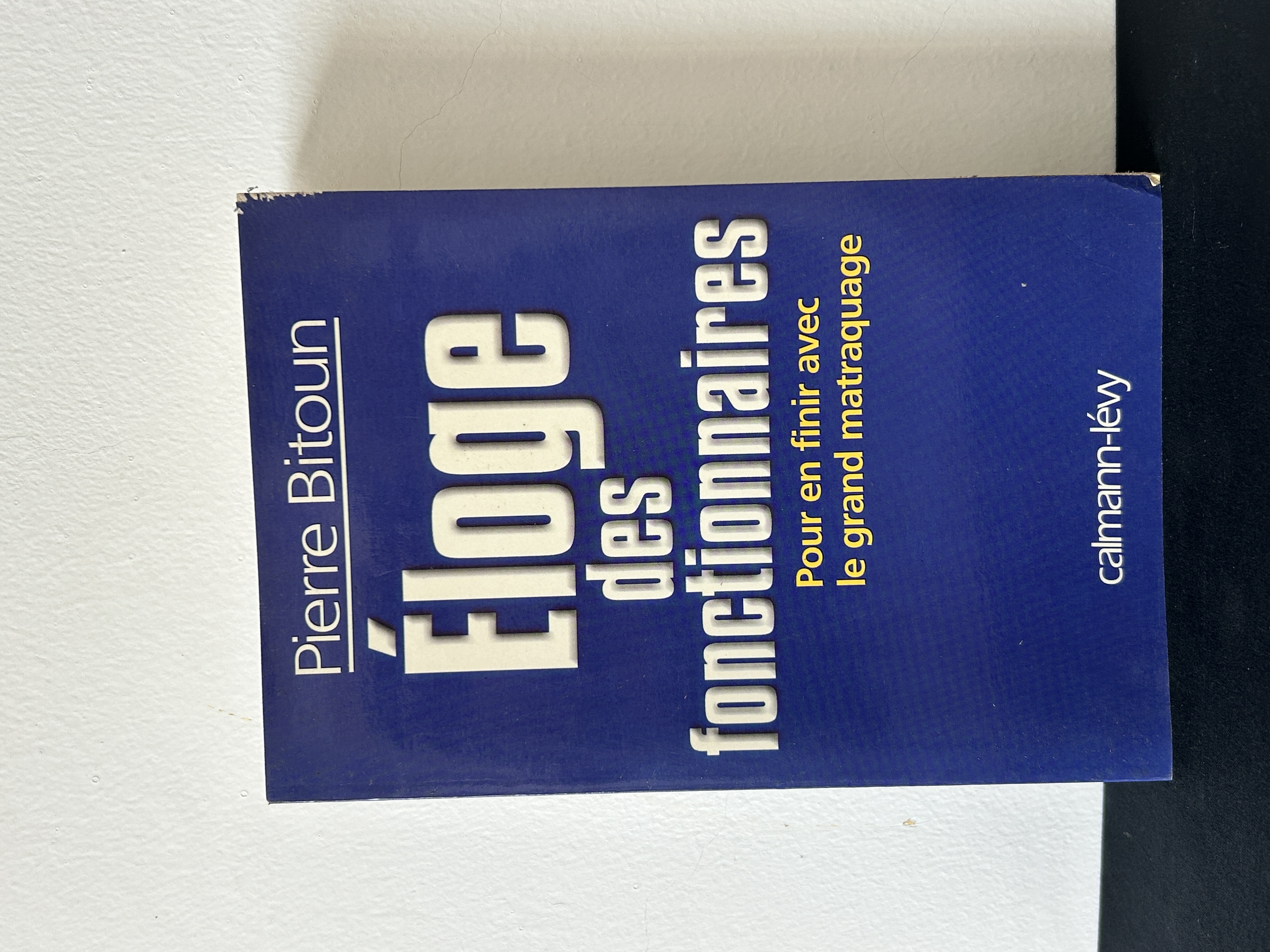 Éloge des fonctionnaires publics