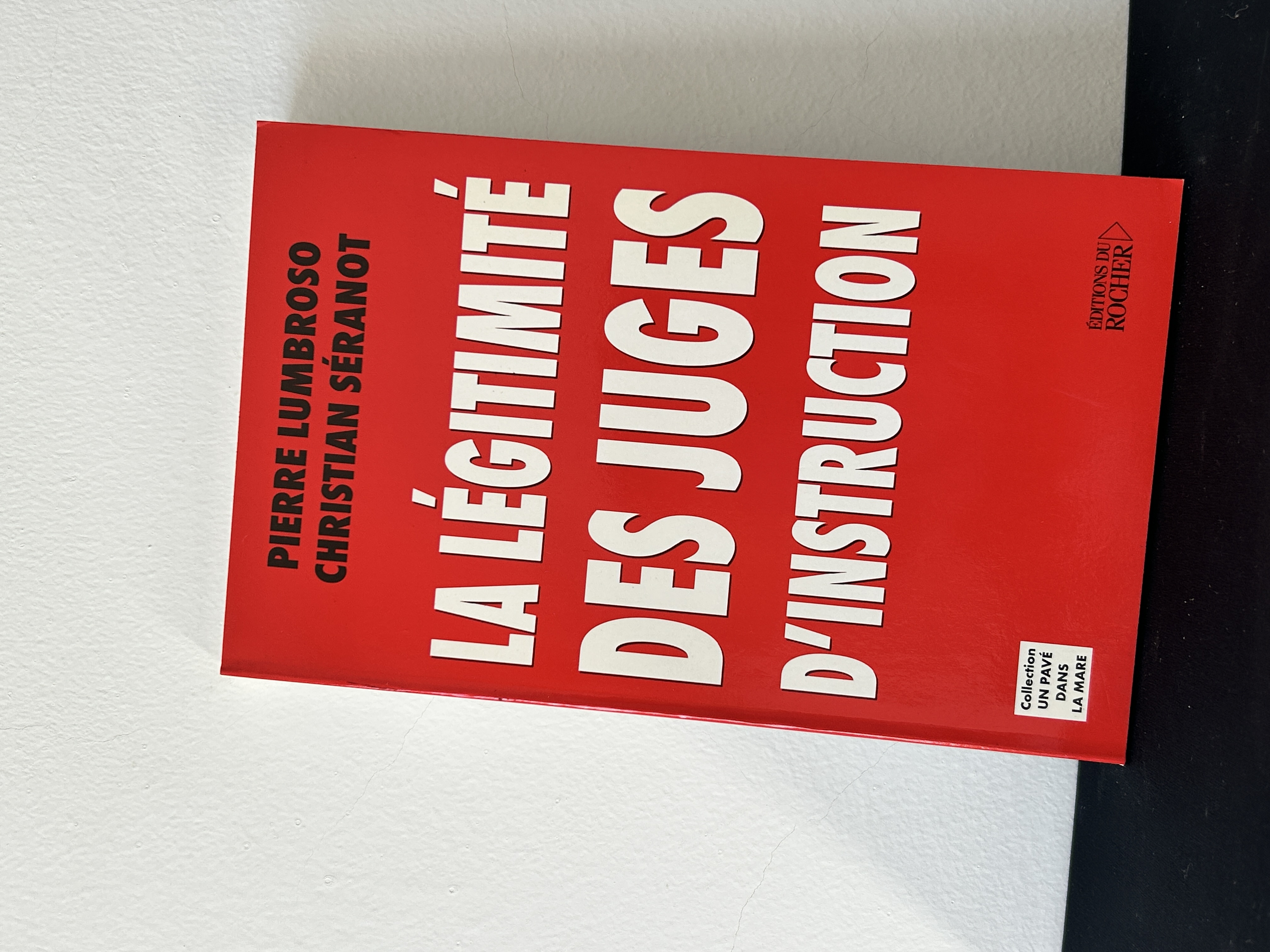 Légitimité des juges d’instruction