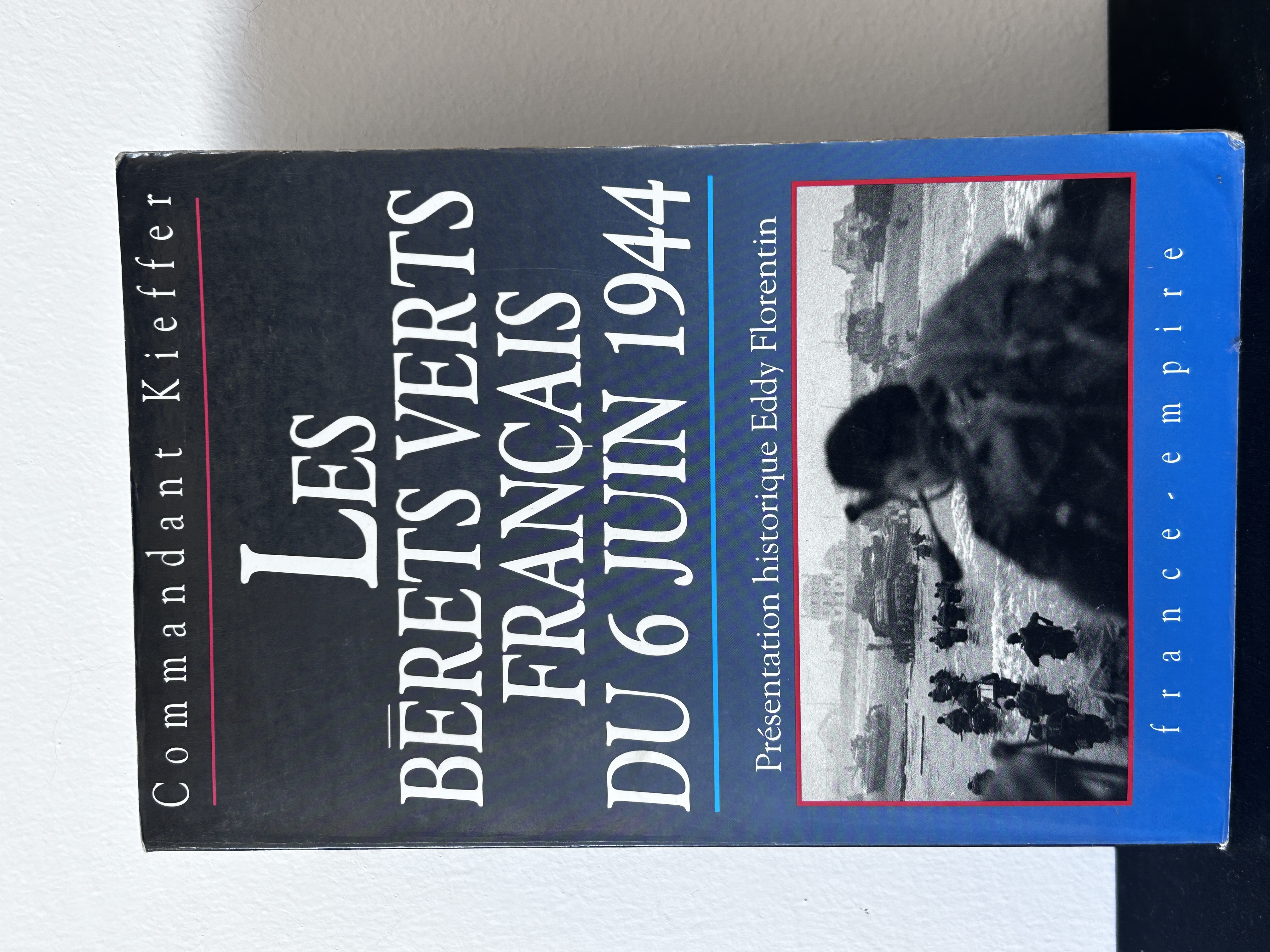 Le livre des bérets verts français – 6 juin 1944