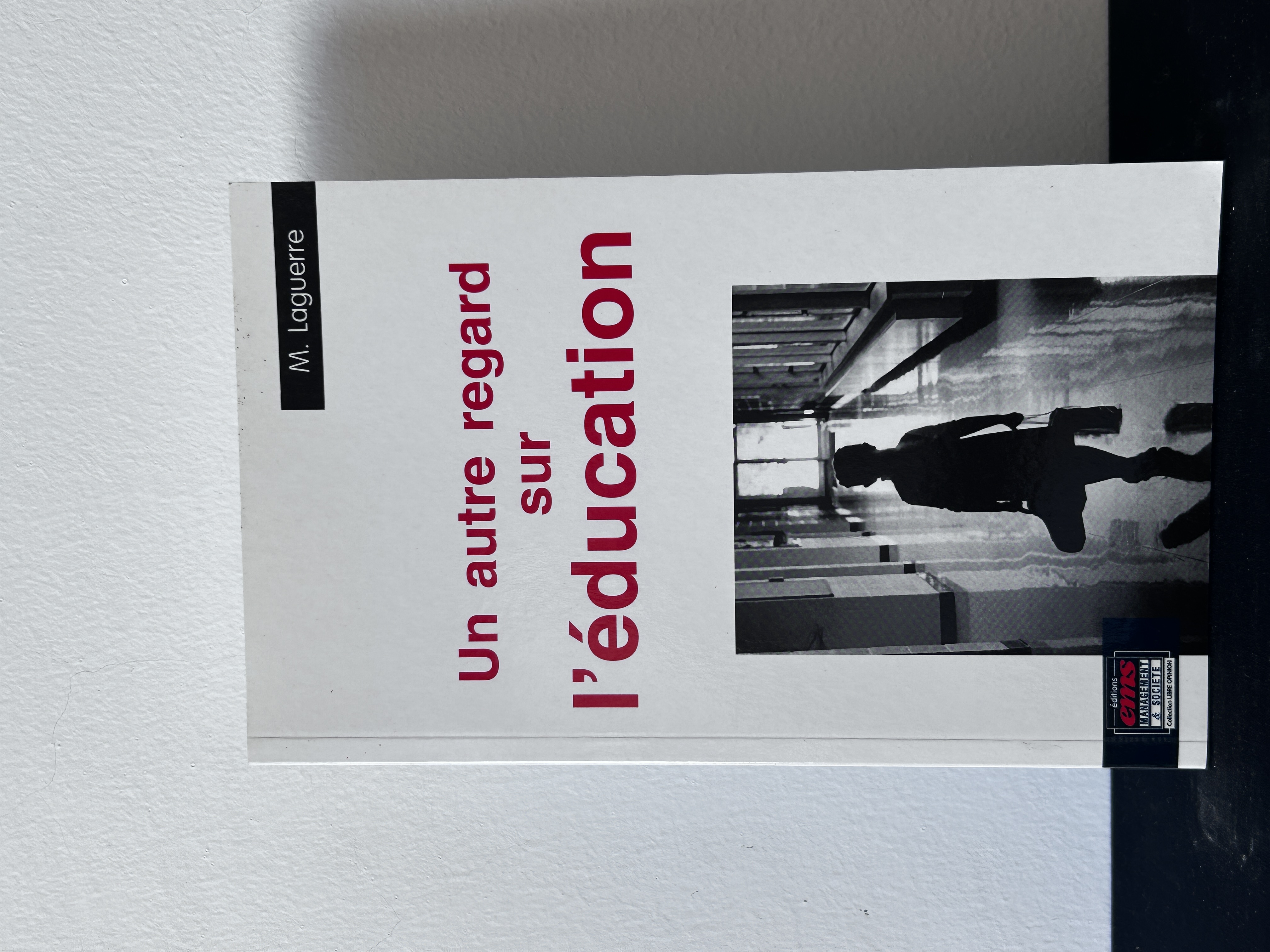 Un autre regard sur l'éducation