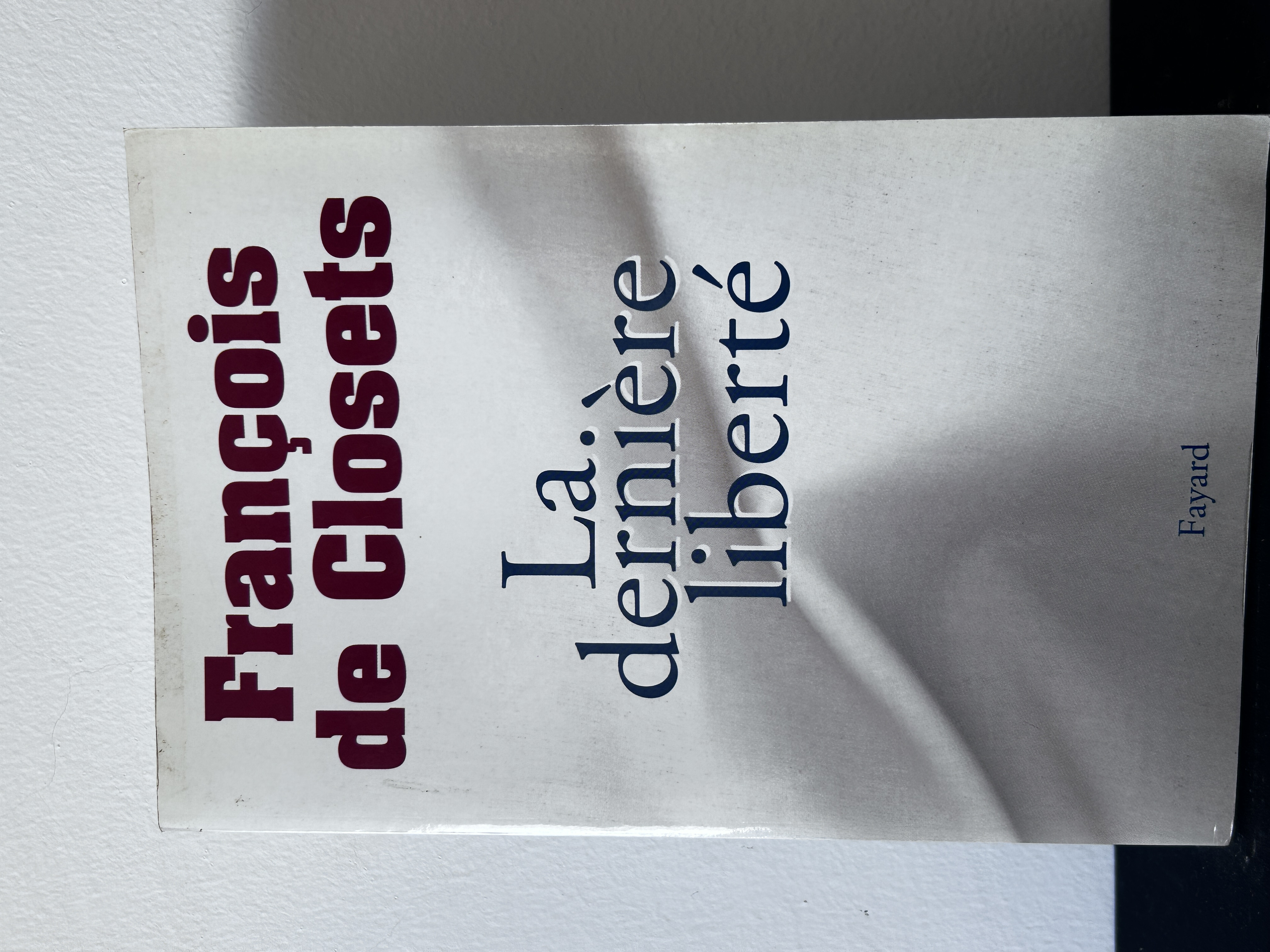 La dernière liberté