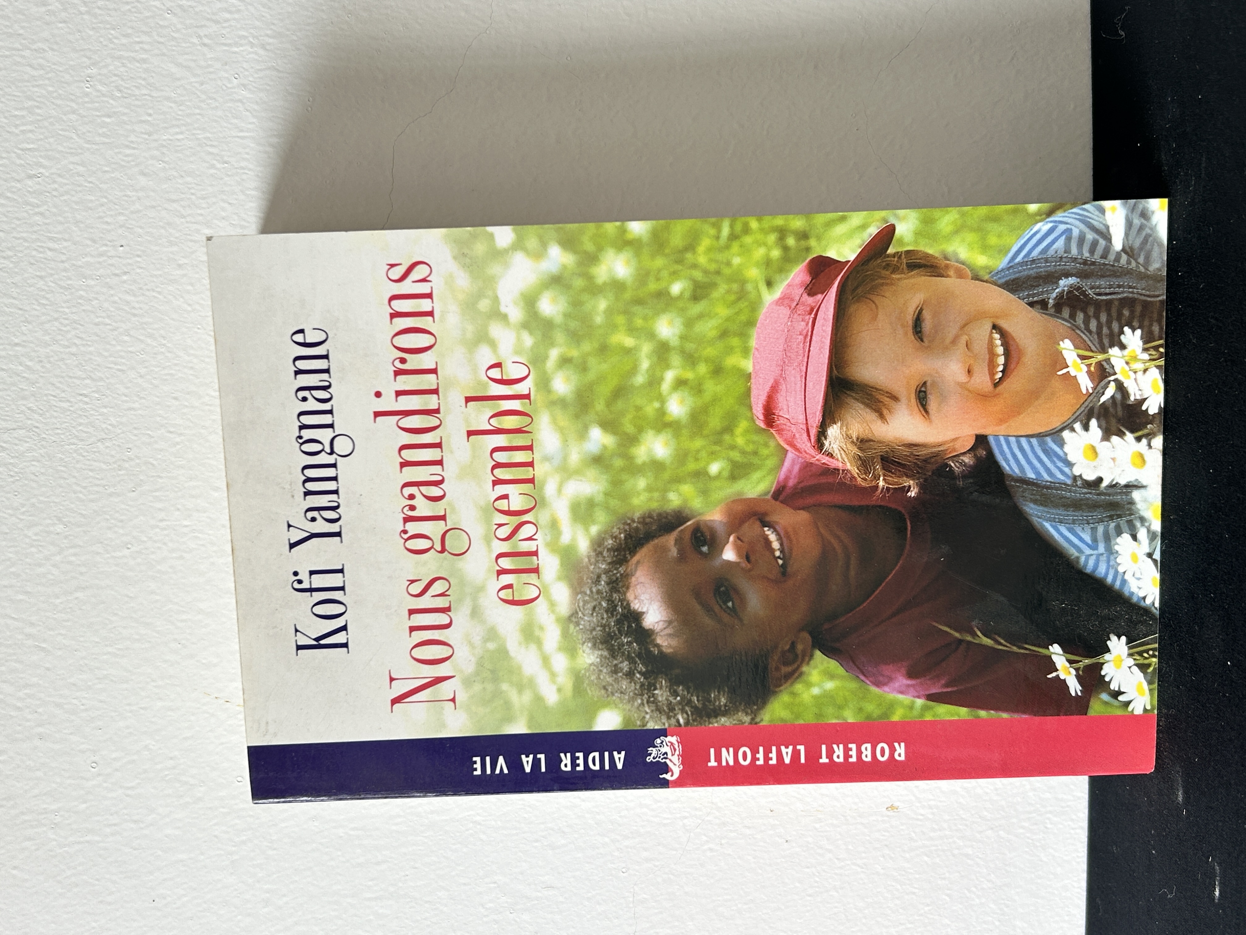 Nous grandirons ensemble